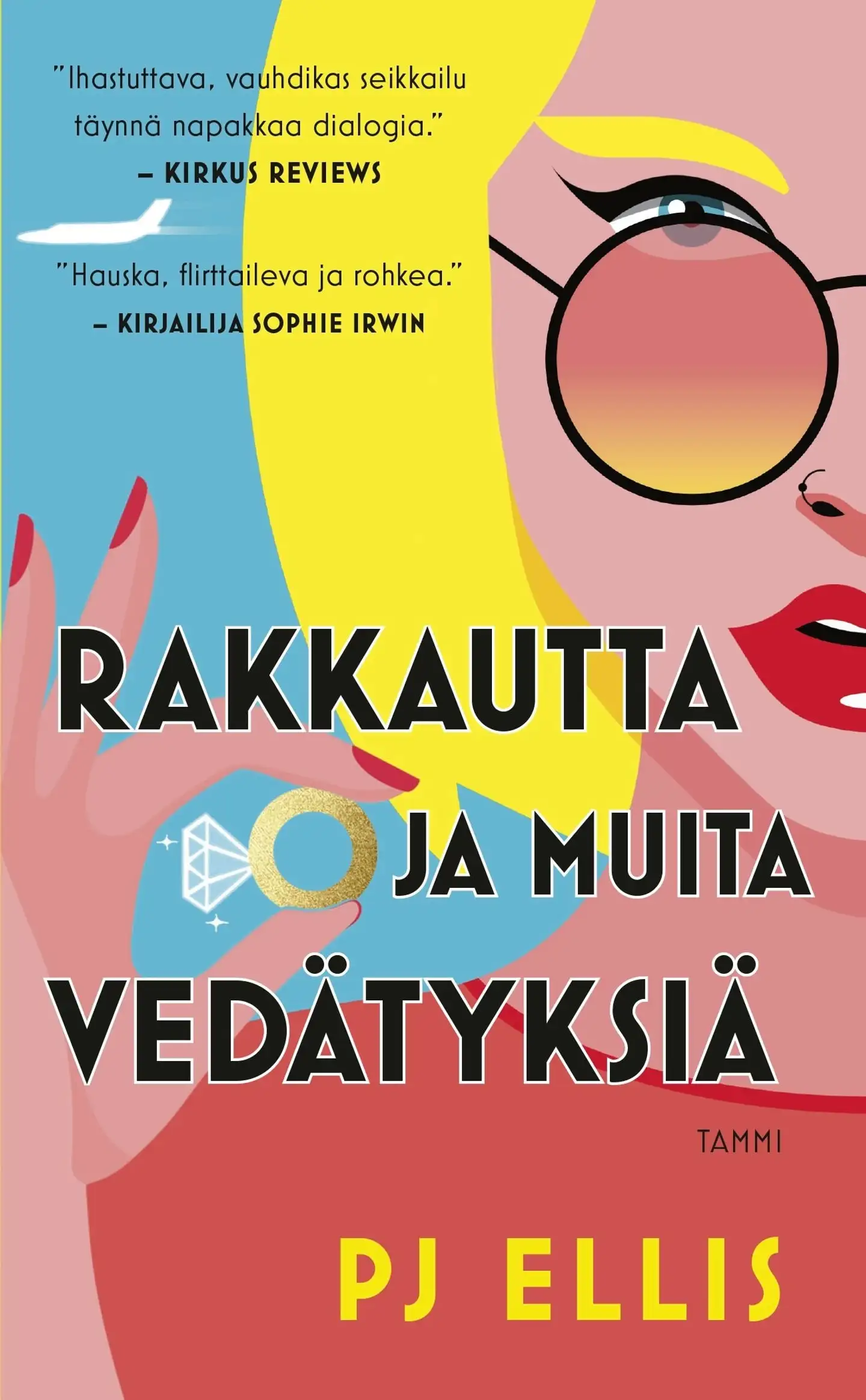 Ellis, Rakkautta ja muita vedätyksiä