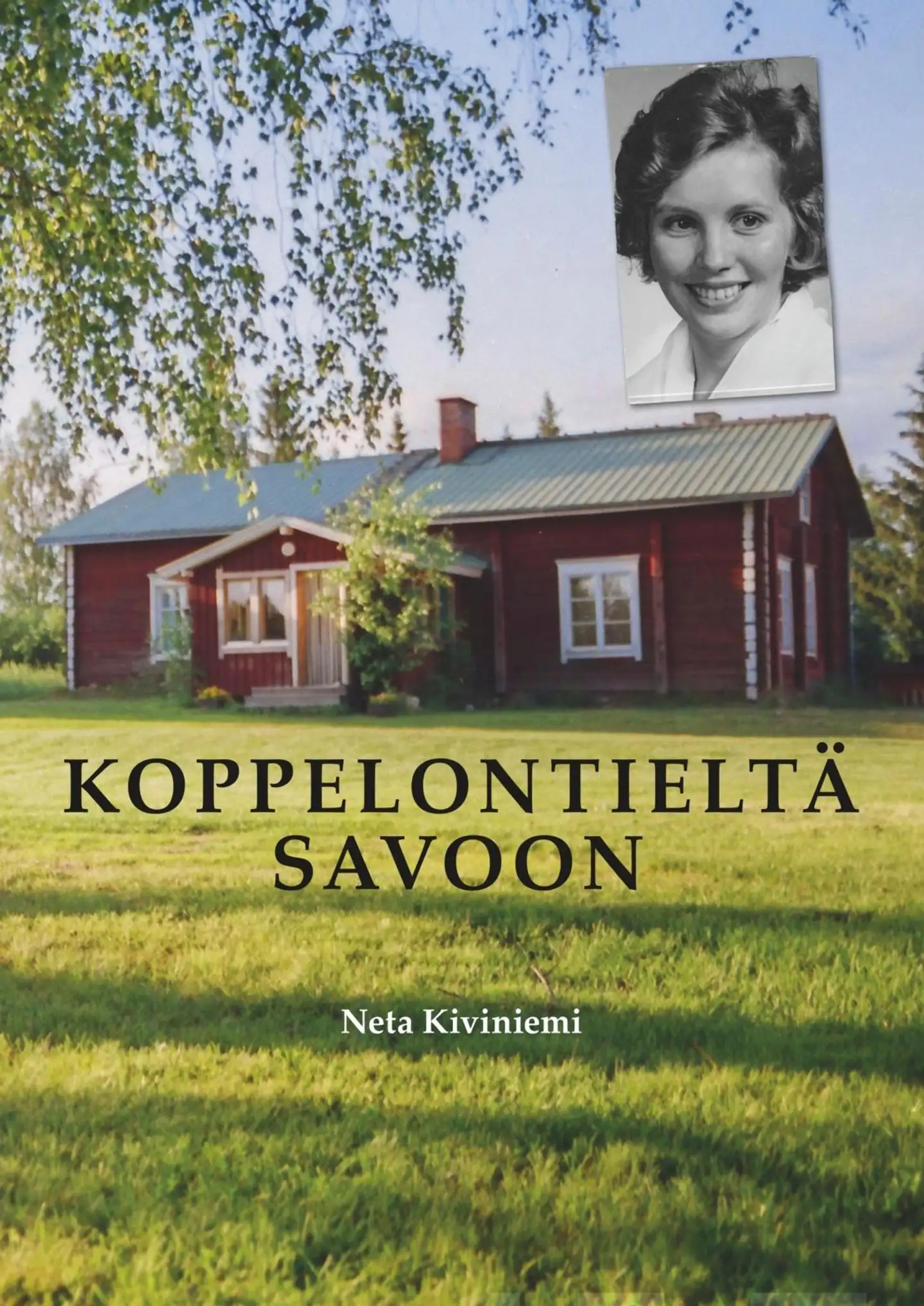 Kiviniemi, Koppelontieltä Savoon - Varrimassa, osa 2