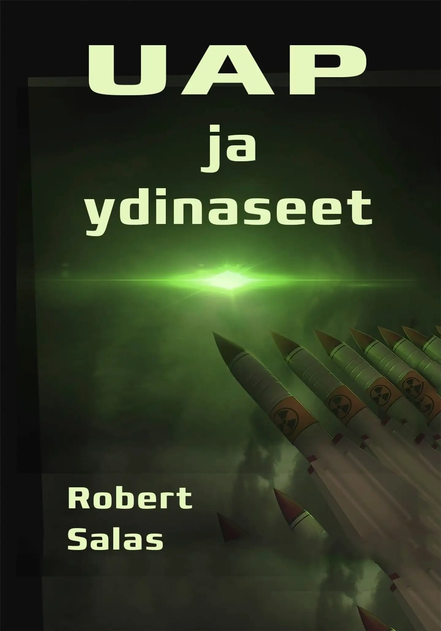 Salas, UAP ja ydinaseet