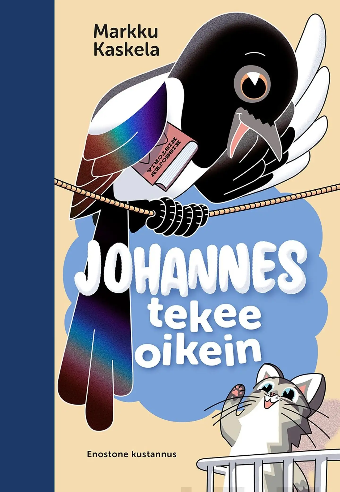 Kaskela, Johannes tekee oikein