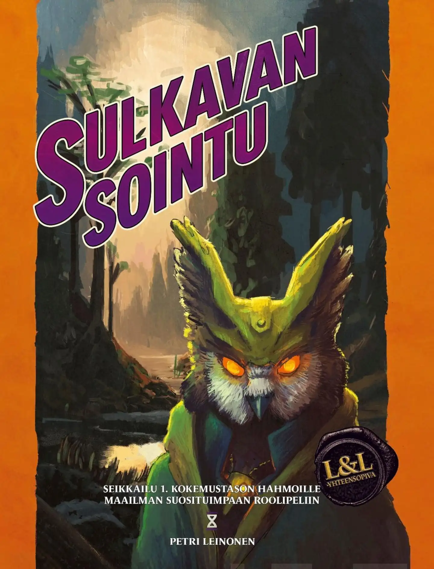 Leinonen, Sulkavan sointu - Seikkailu 1. kokemustason hahmoille maailman suosituimpaan roolipeliin