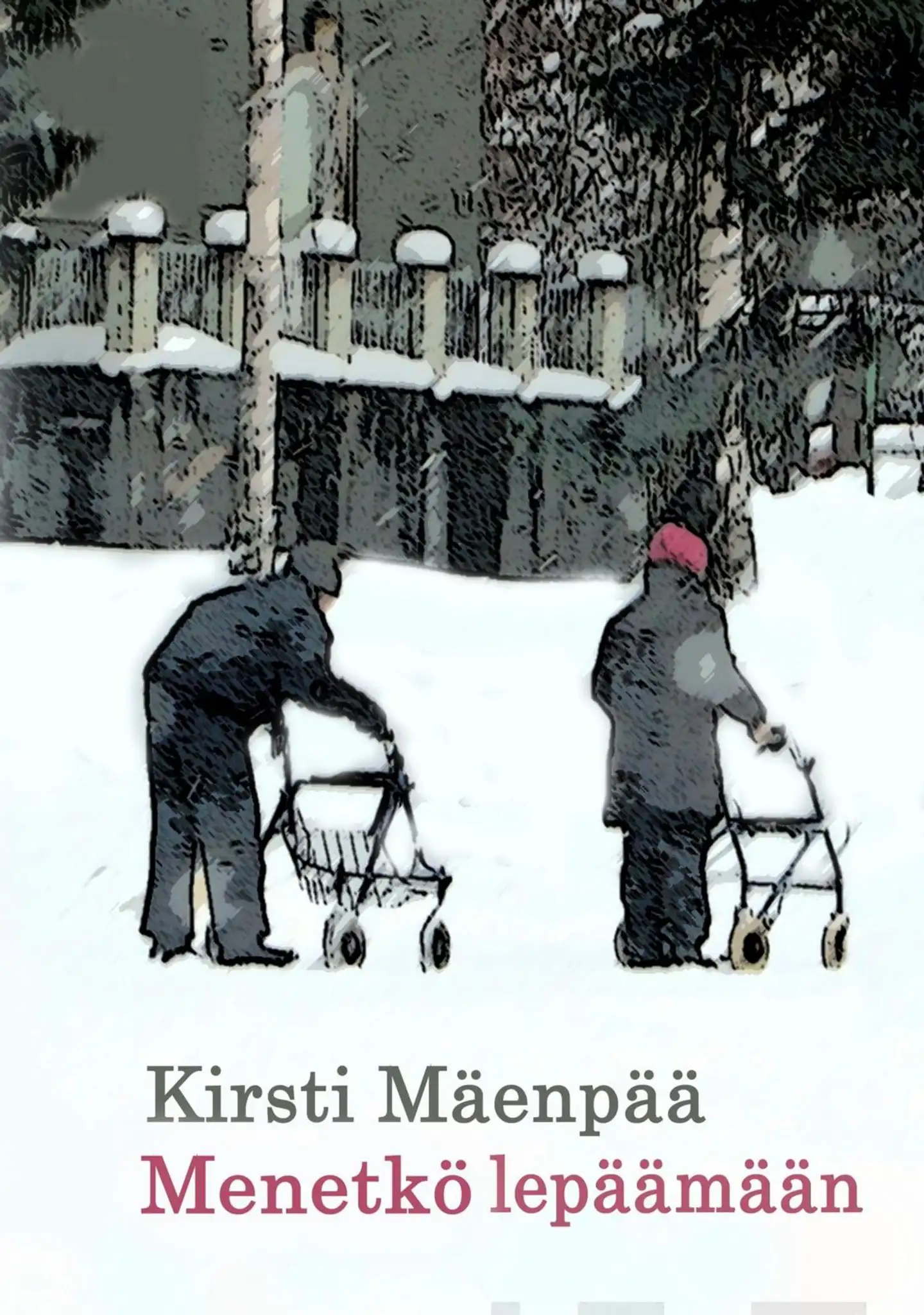 Mäenpää, Menetkö lepäämään