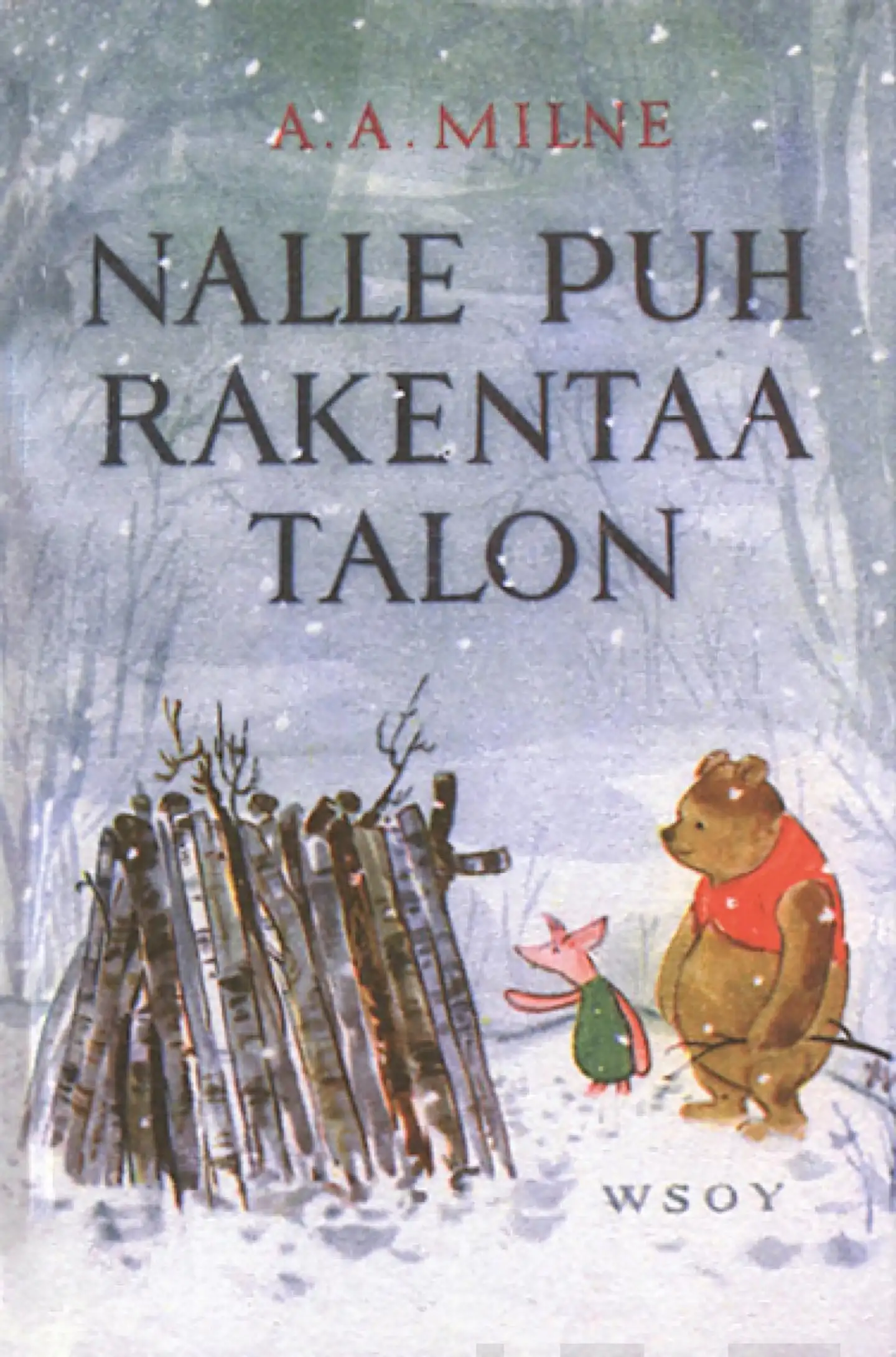 Nalle Puh/Nalle Puh rakentaa talon