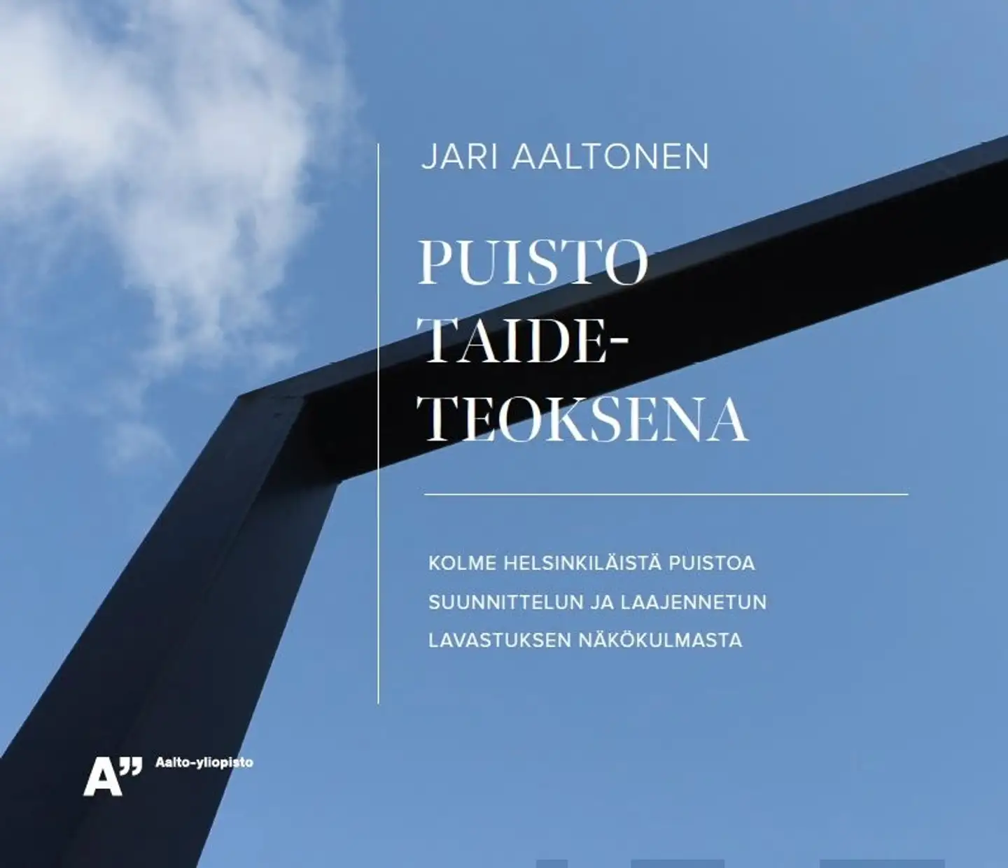 Aaltonen, Puisto taideteoksena