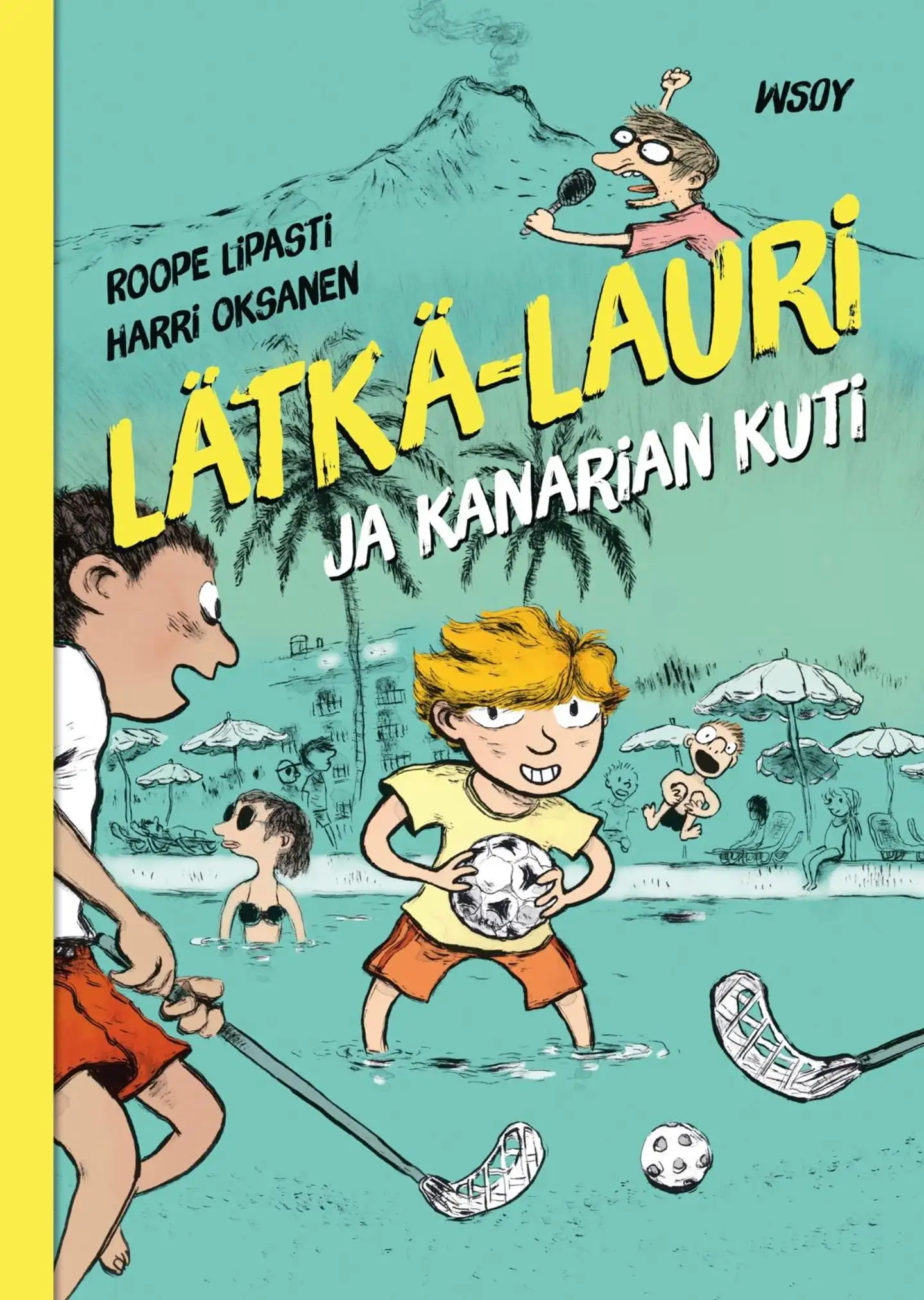 Lipasti, Lätkä-Lauri ja Kanarian kuti