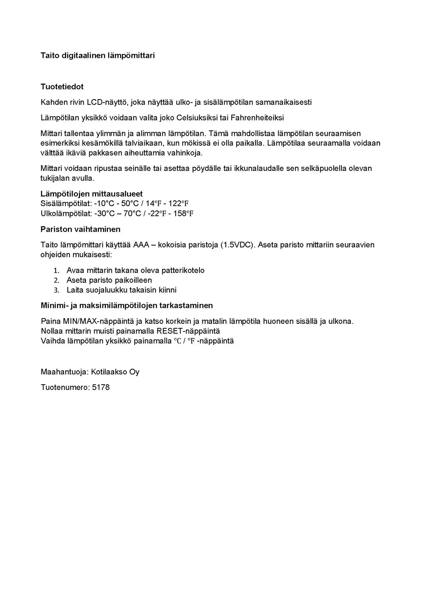 Taito digilämpömittari sisä/ulko - 3