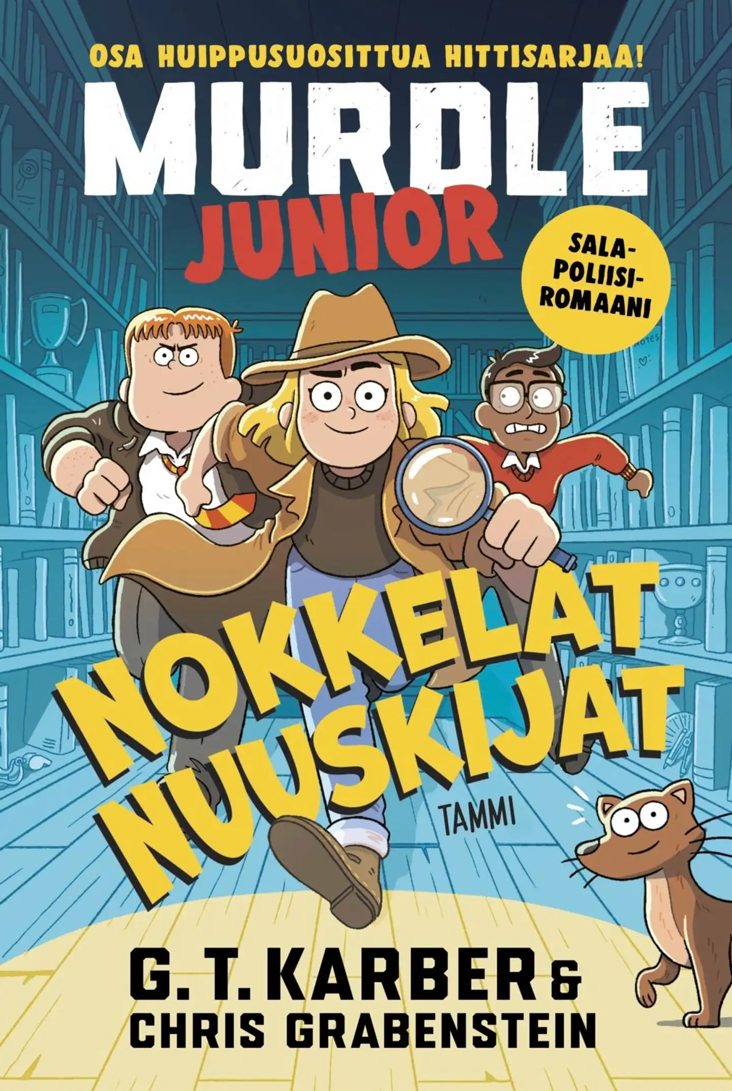Karber, Murdle Junior. Nokkelat nuuskijat