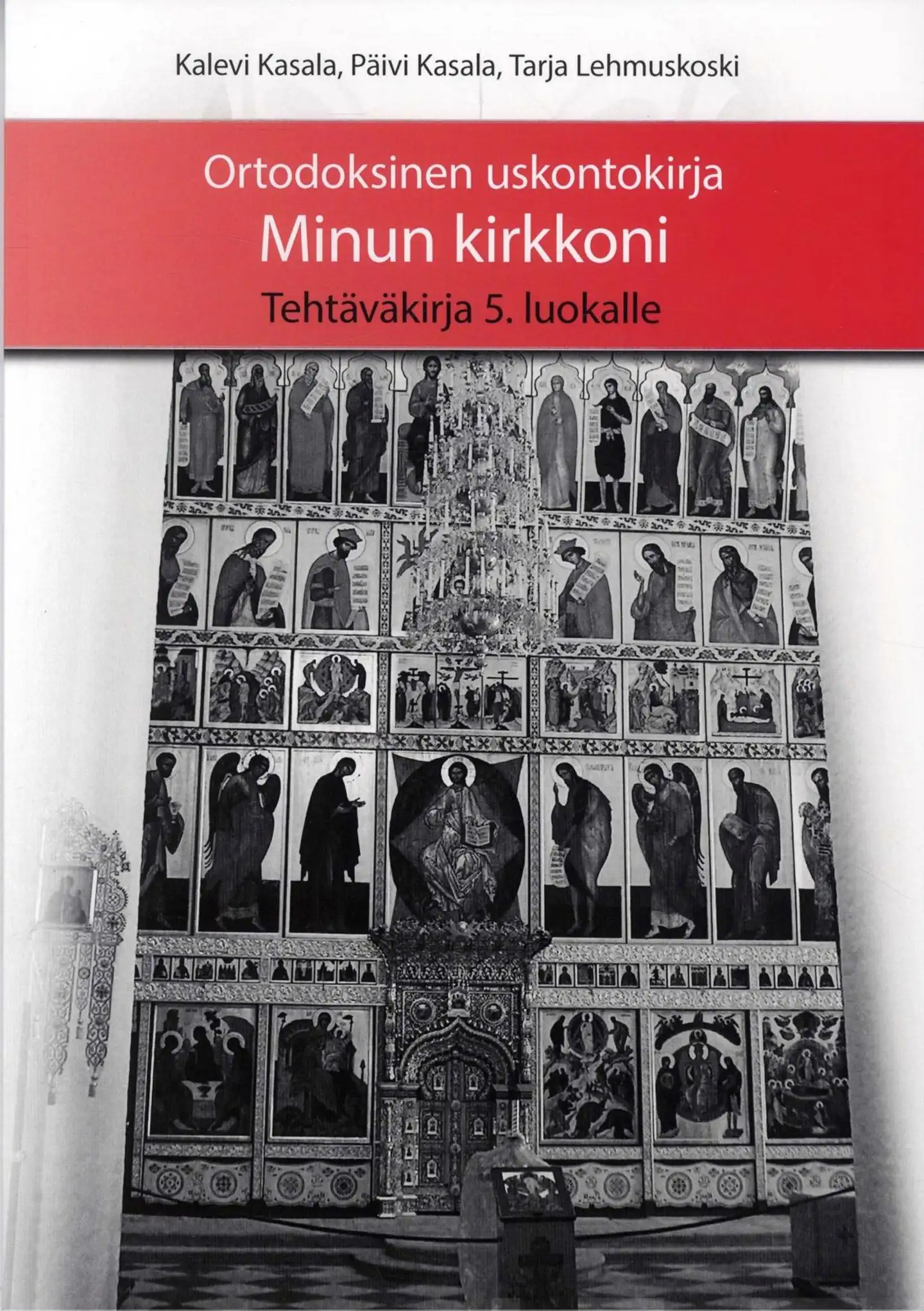 Lehmuskoski, Ortodoksinen uskontokirja Minun kirkkoni tehtäväkirja 5. luokalle