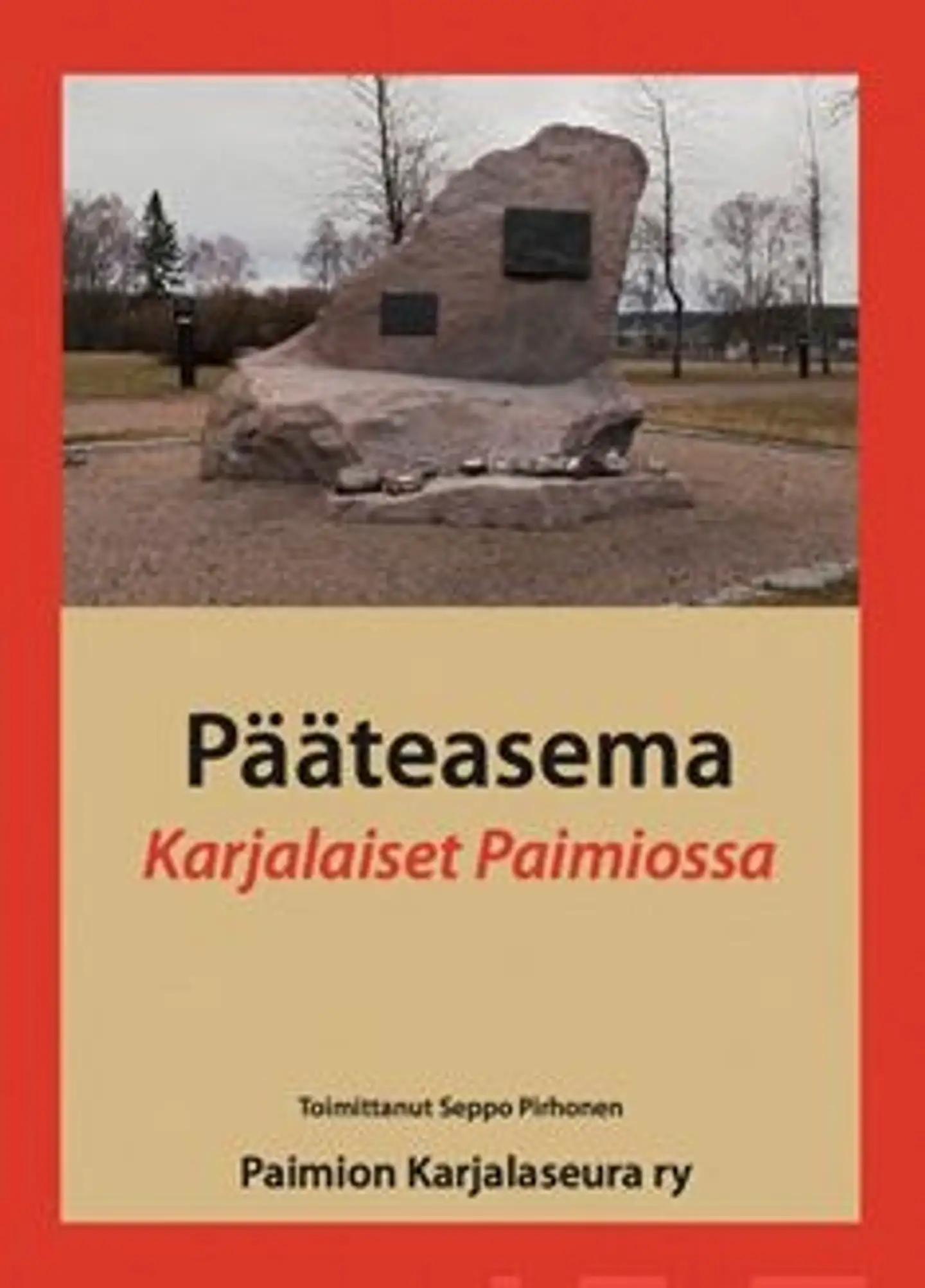 Pääteasema - Karjalaiset Paimiossa