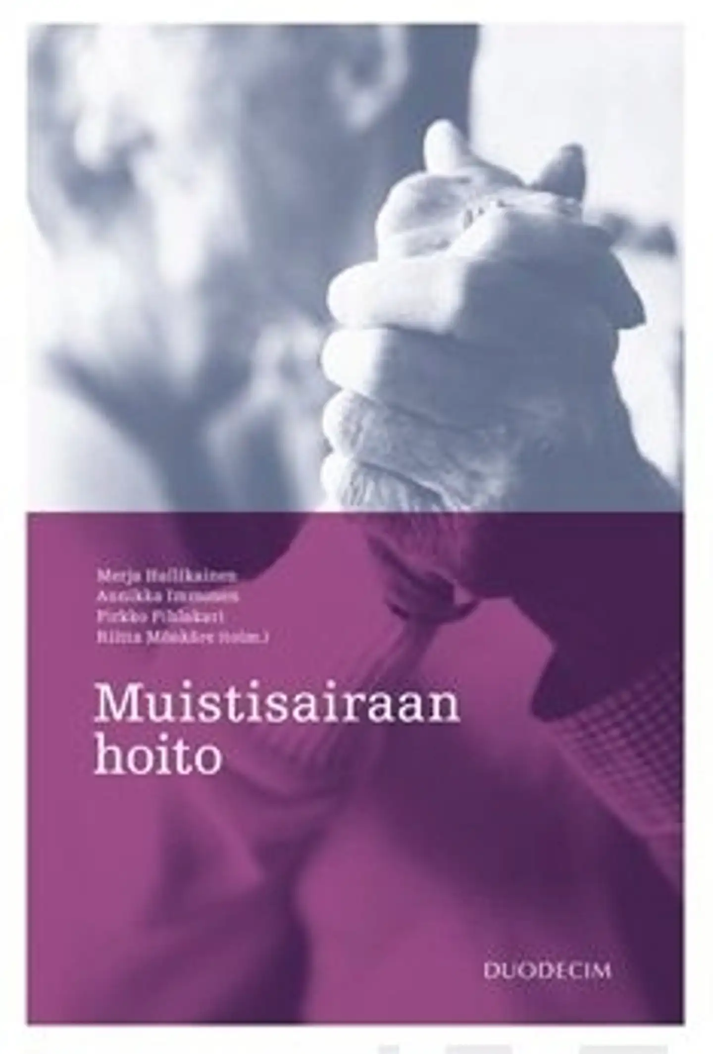 Muistisairaan hoito