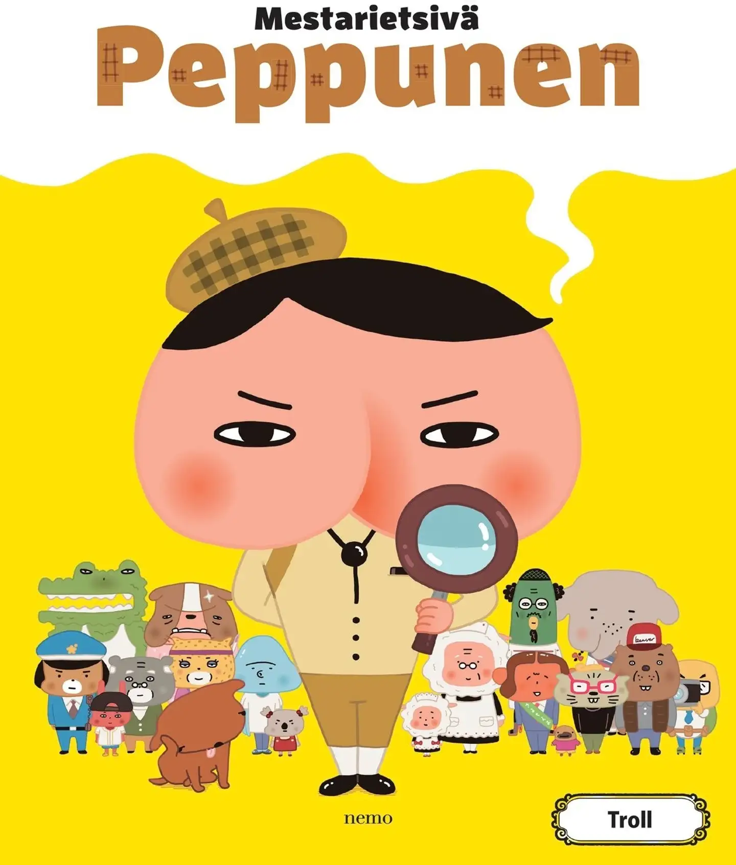 Troll, Mestarietsivä Peppunen