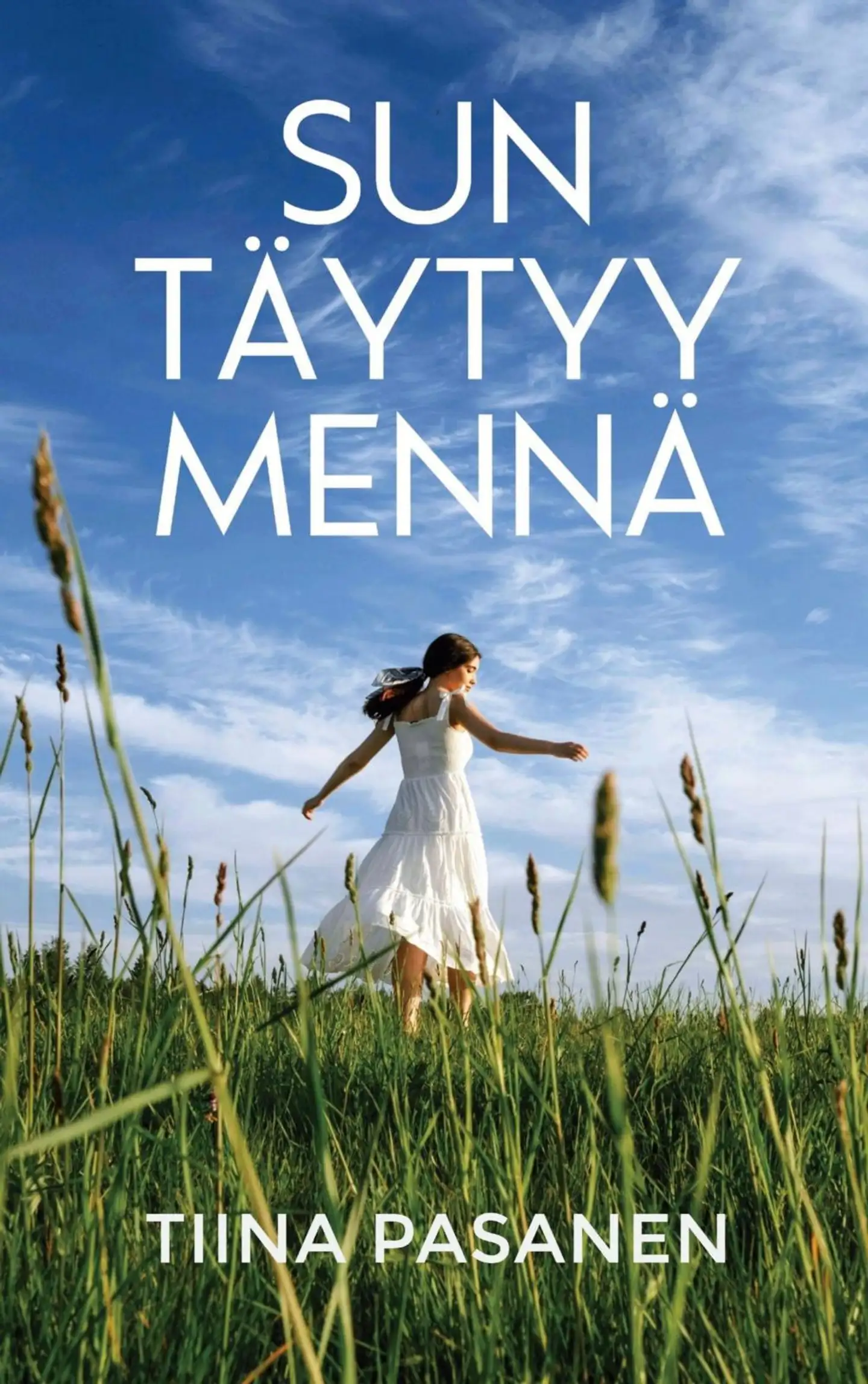 Pasanen, Sun täytyy mennä