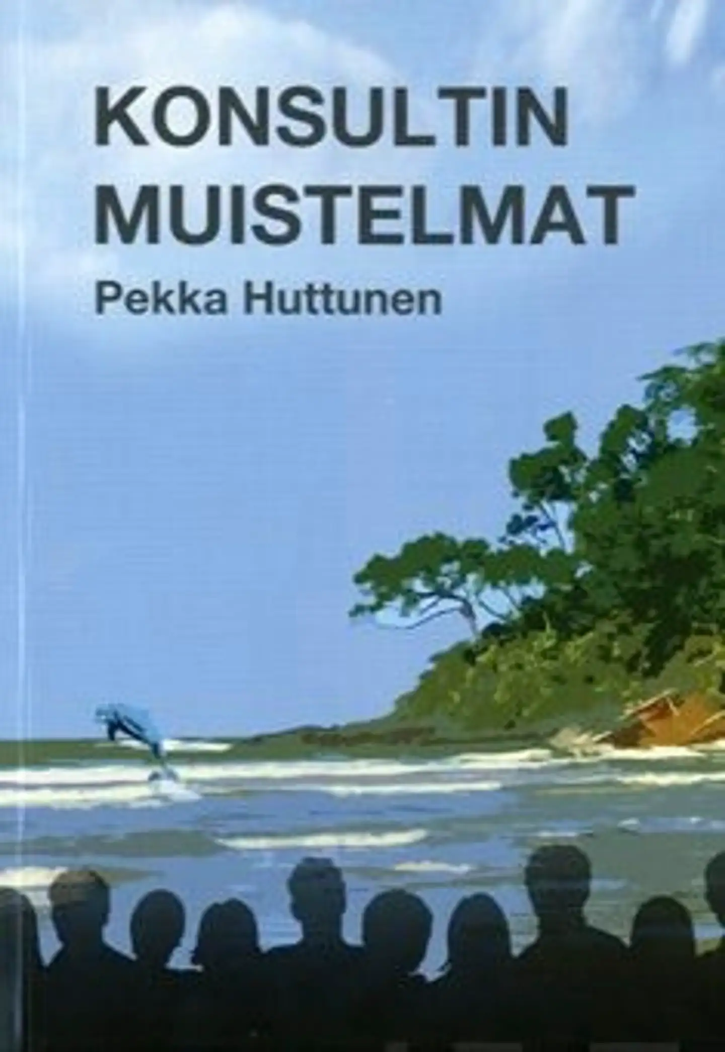 Huttunen, Konsultin muistelmat