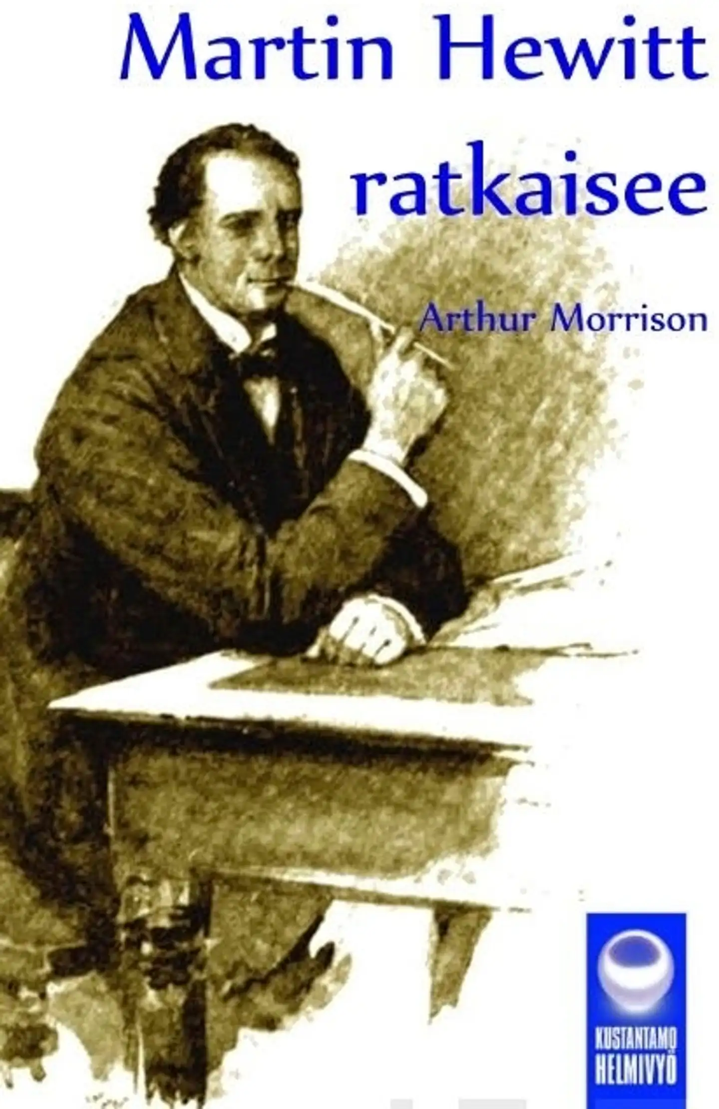 Morrison, Martin Hewitt ratkaisee