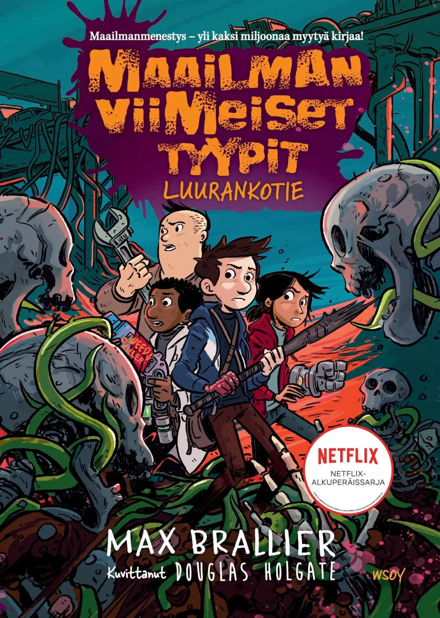 Brallier, Maailman viimeiset tyypit - Luurankotie