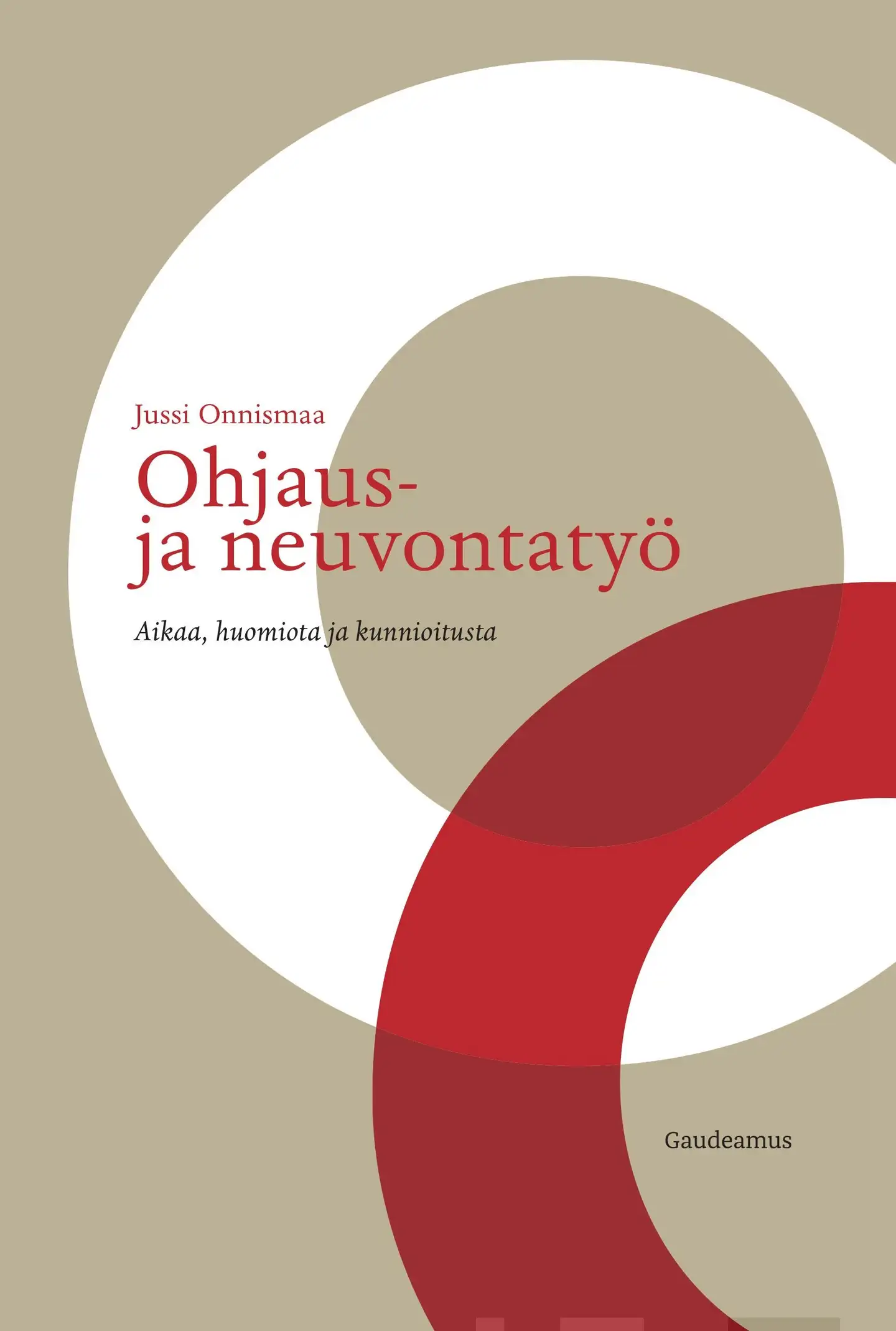 Onnismaa, Ohjaus- ja neuvontatyö - Aikaa, huomiota ja kunnioitusta