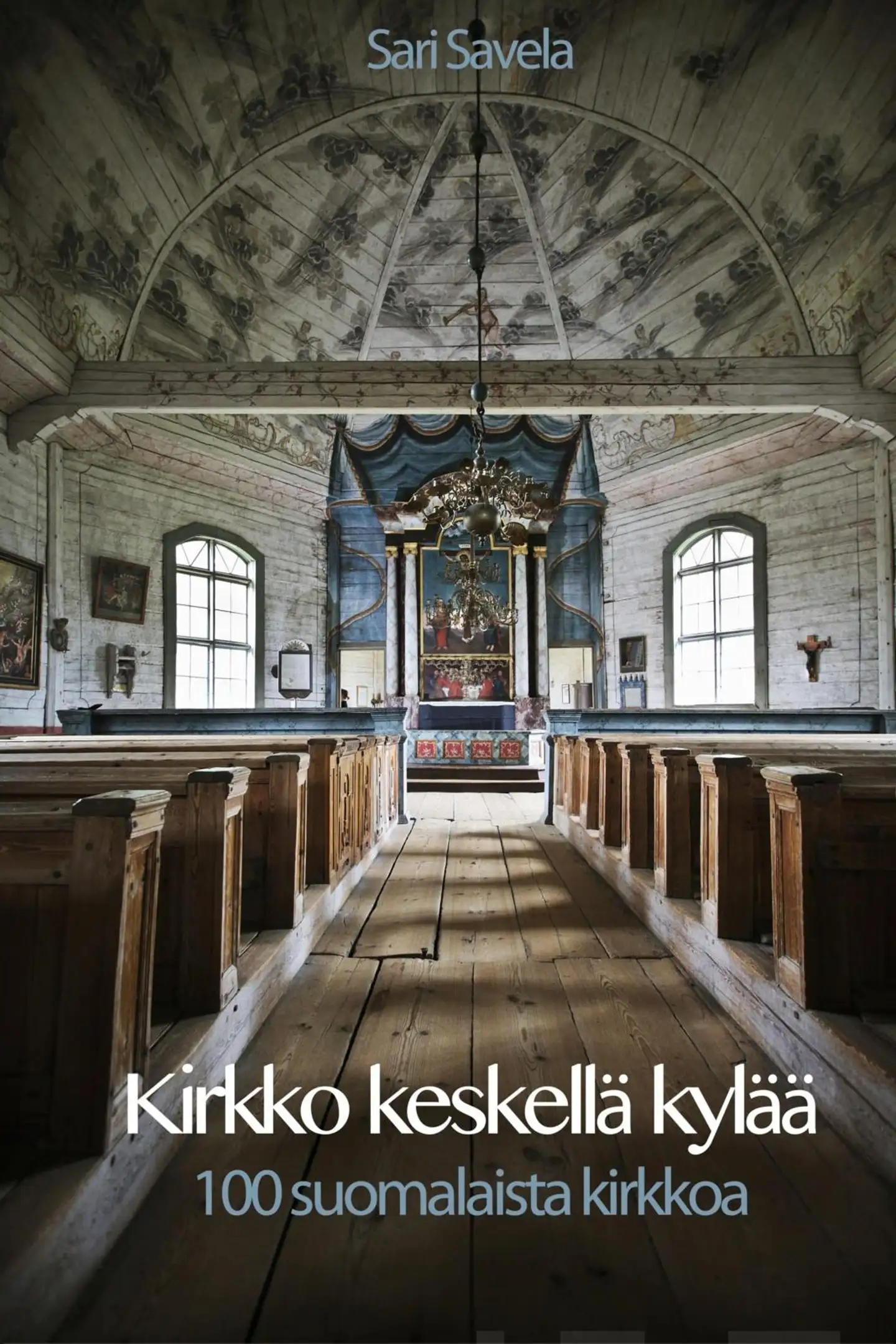 Savela, Kirkko keskellä kylää - 100 suomalaista kirkkoa