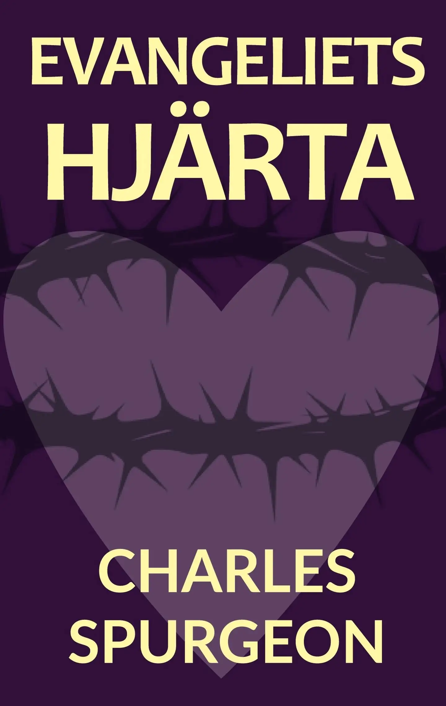 Spurgeon, Evangeliets hjärta