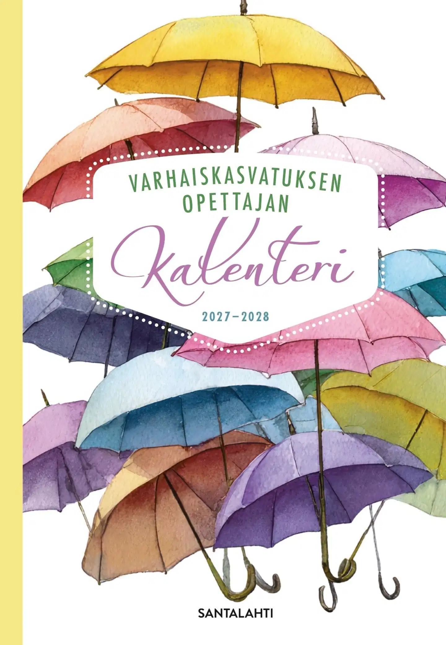 Laakkonen, Varhaiskasvatuksen opettajan kalenteri 2027-2028