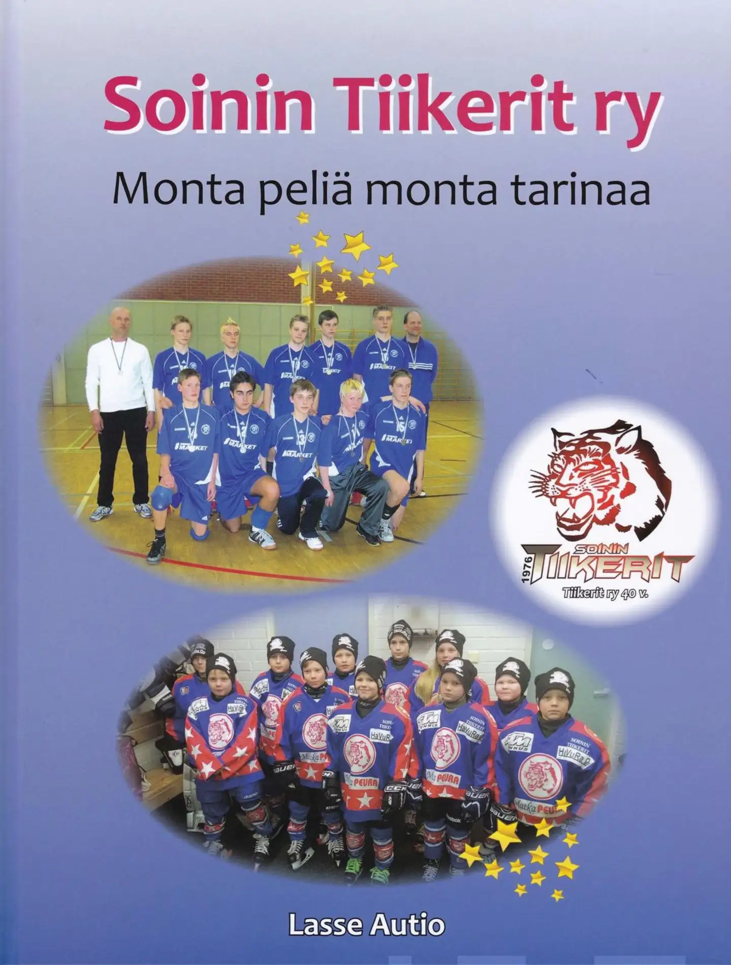 Soinin Tiikerit  ry - Monta peliä monta tarinaa