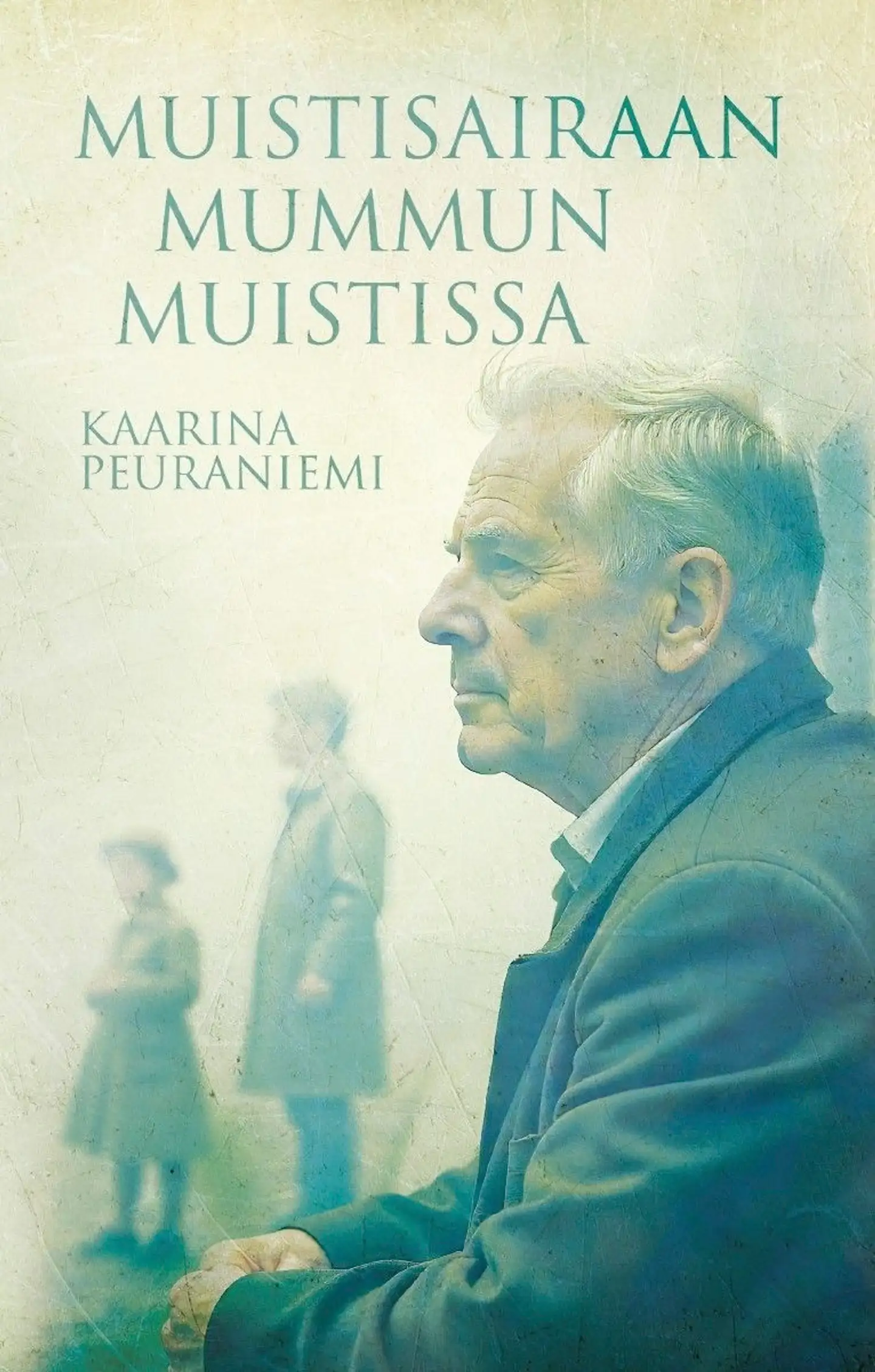 Peuraniemi, Muistisairaan mummun muistissa