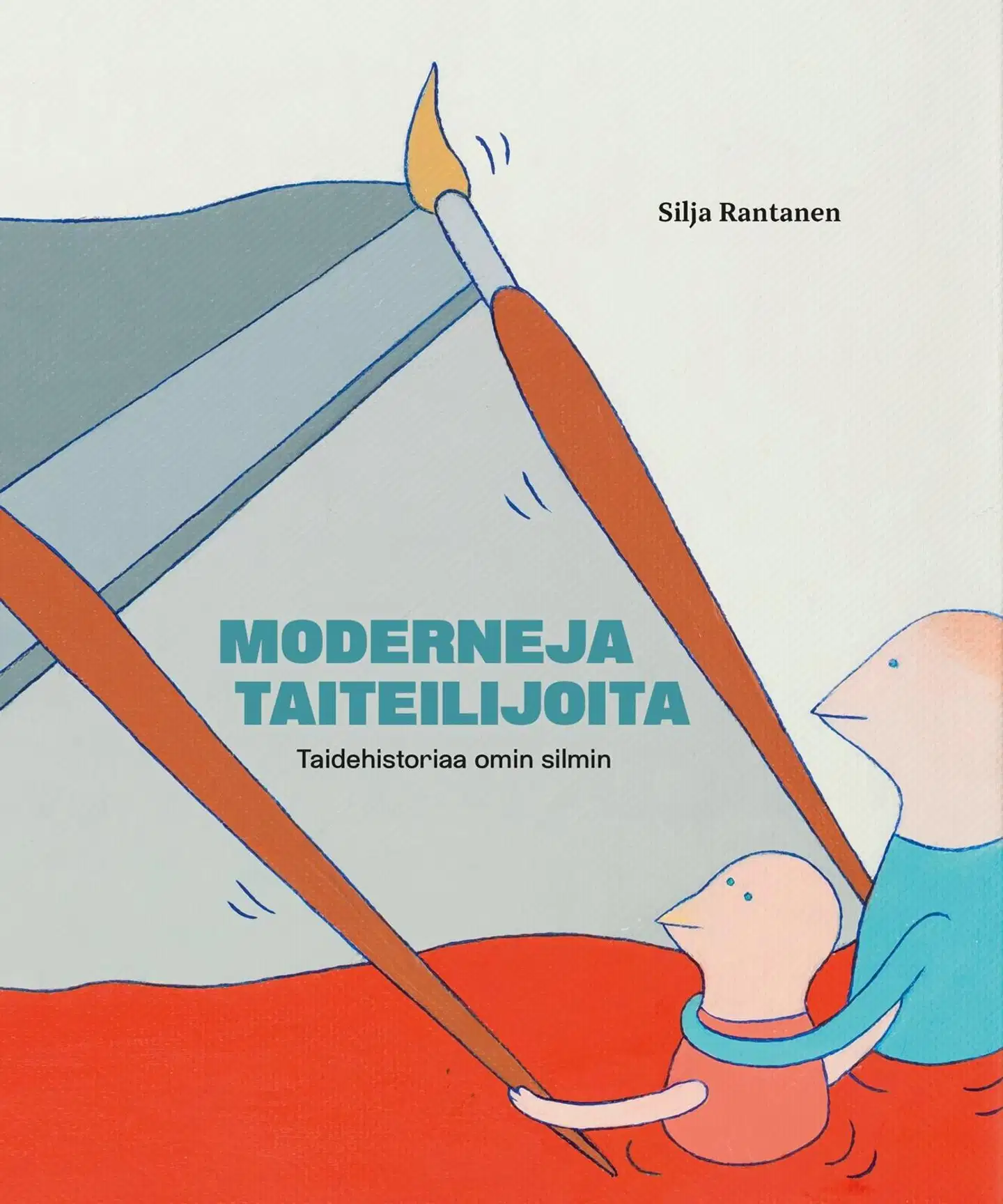 Rantanen, Moderneja taiteilijoita - Taidehistoriaa omin silmin