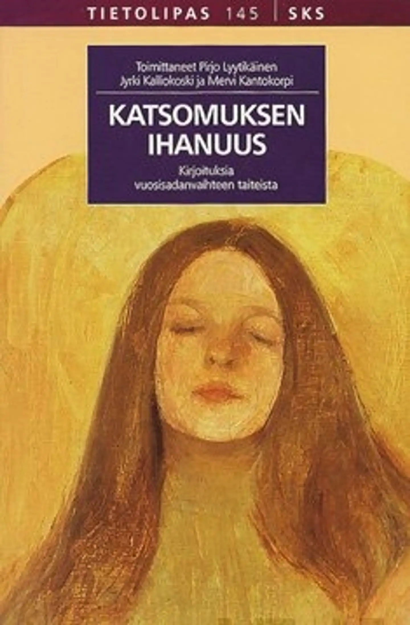 Katsomuksen ihanuus