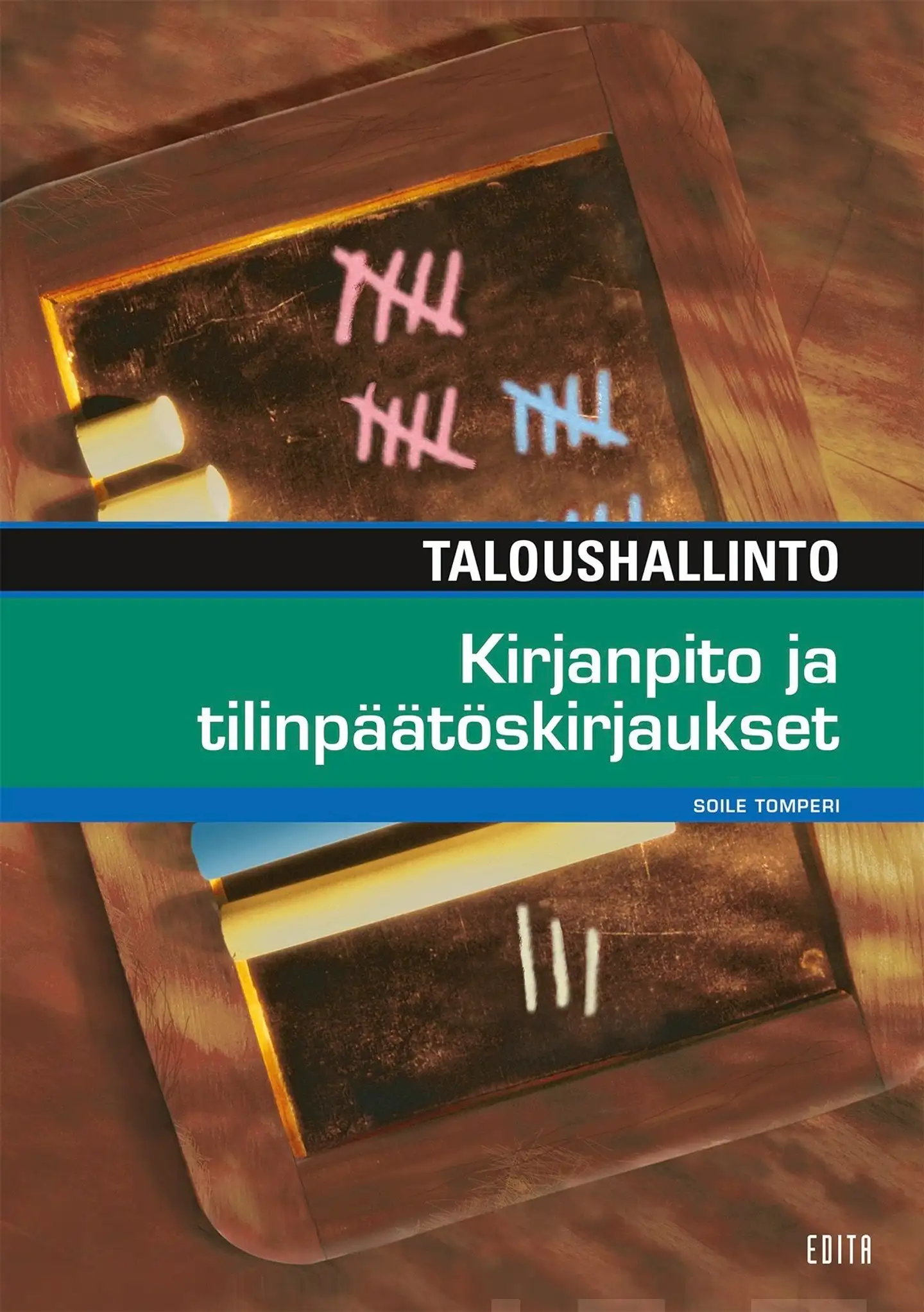 Tomperi, Taloushallinto. Kirjanpito ja tilinpäätöskirjaukset