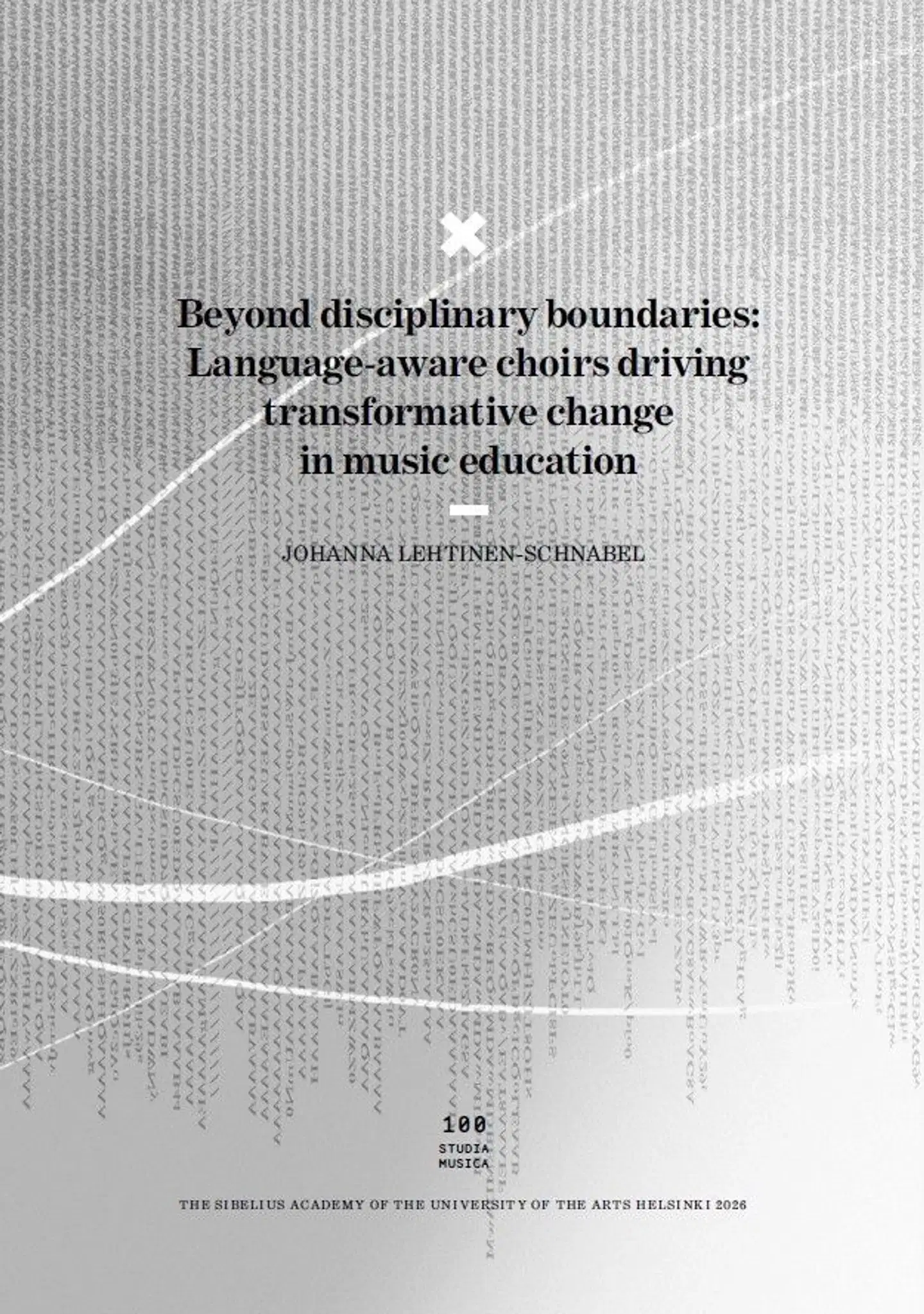 Lehtinen-Schnabel, Beyond disciplinary boundaries: Language-aware choirs driving transformative change in music education