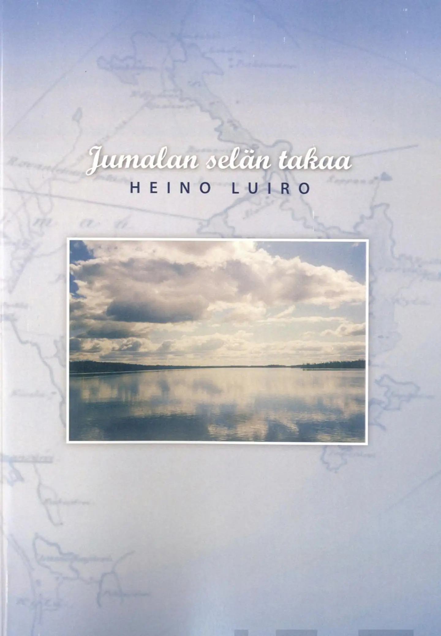 Luiro, Jumalan selän takaa