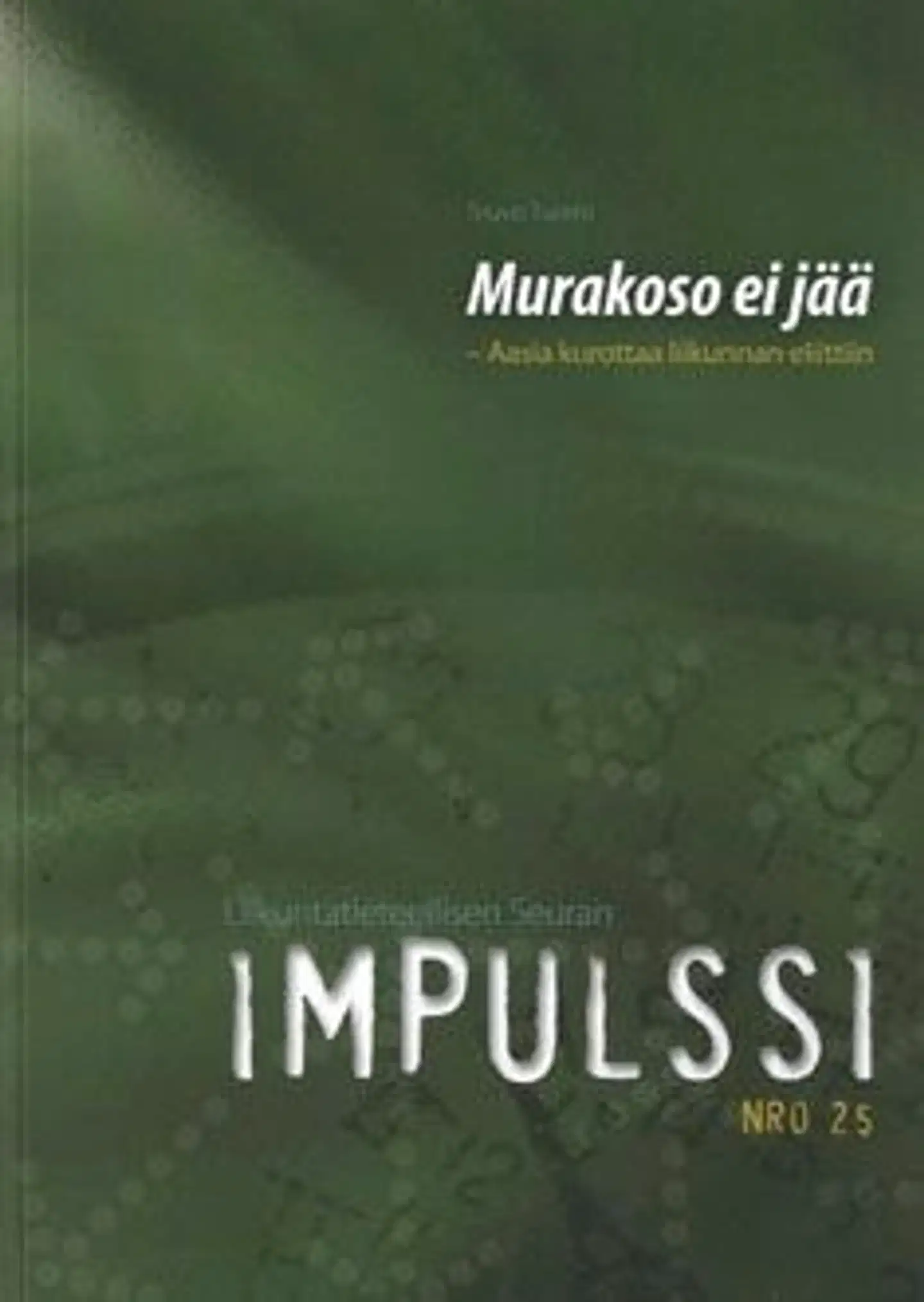 Tuovi, Murakoso ei jää - Aasia kurottaa liikunnan eliittiin