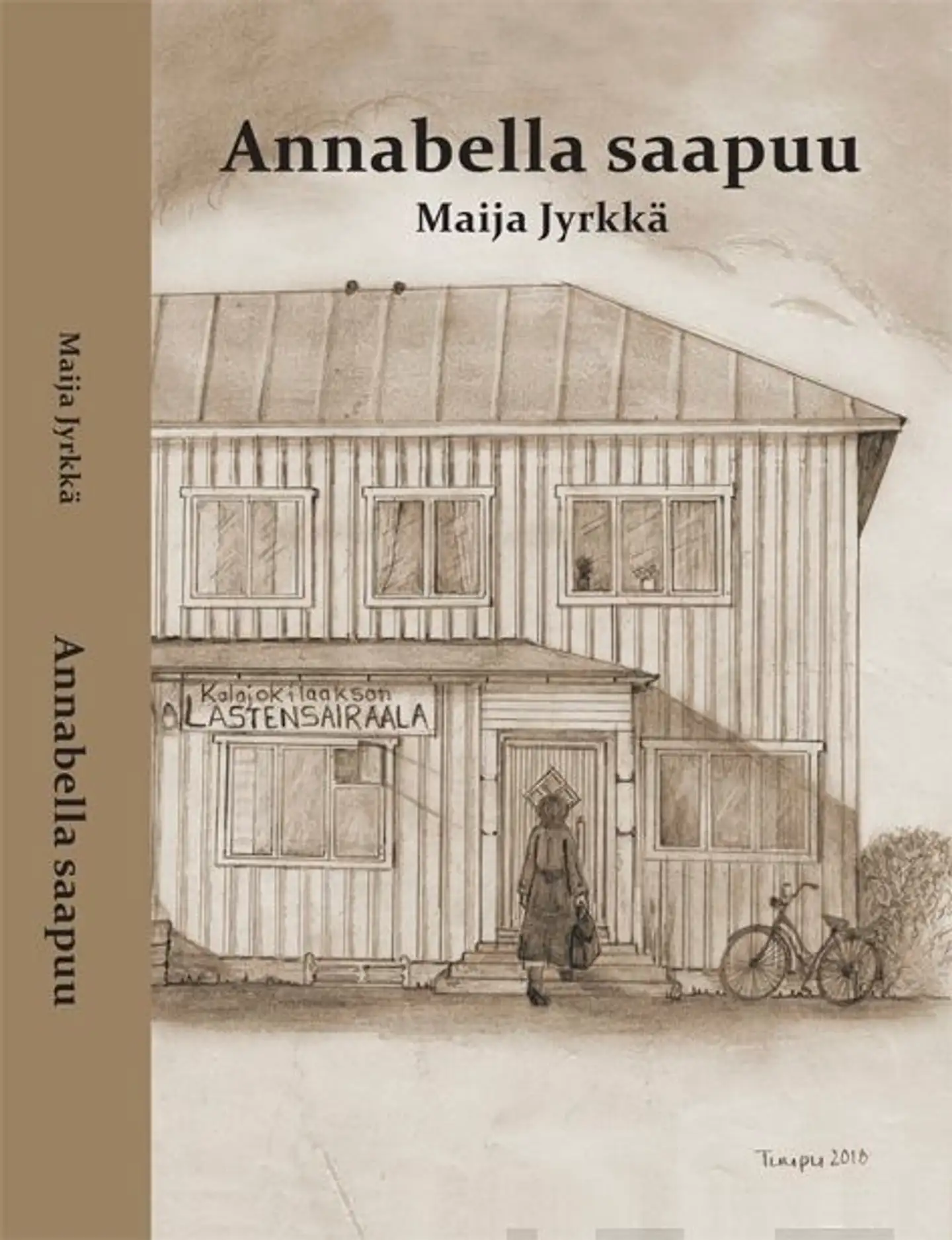 Jyrkkä, Annabella saapuu