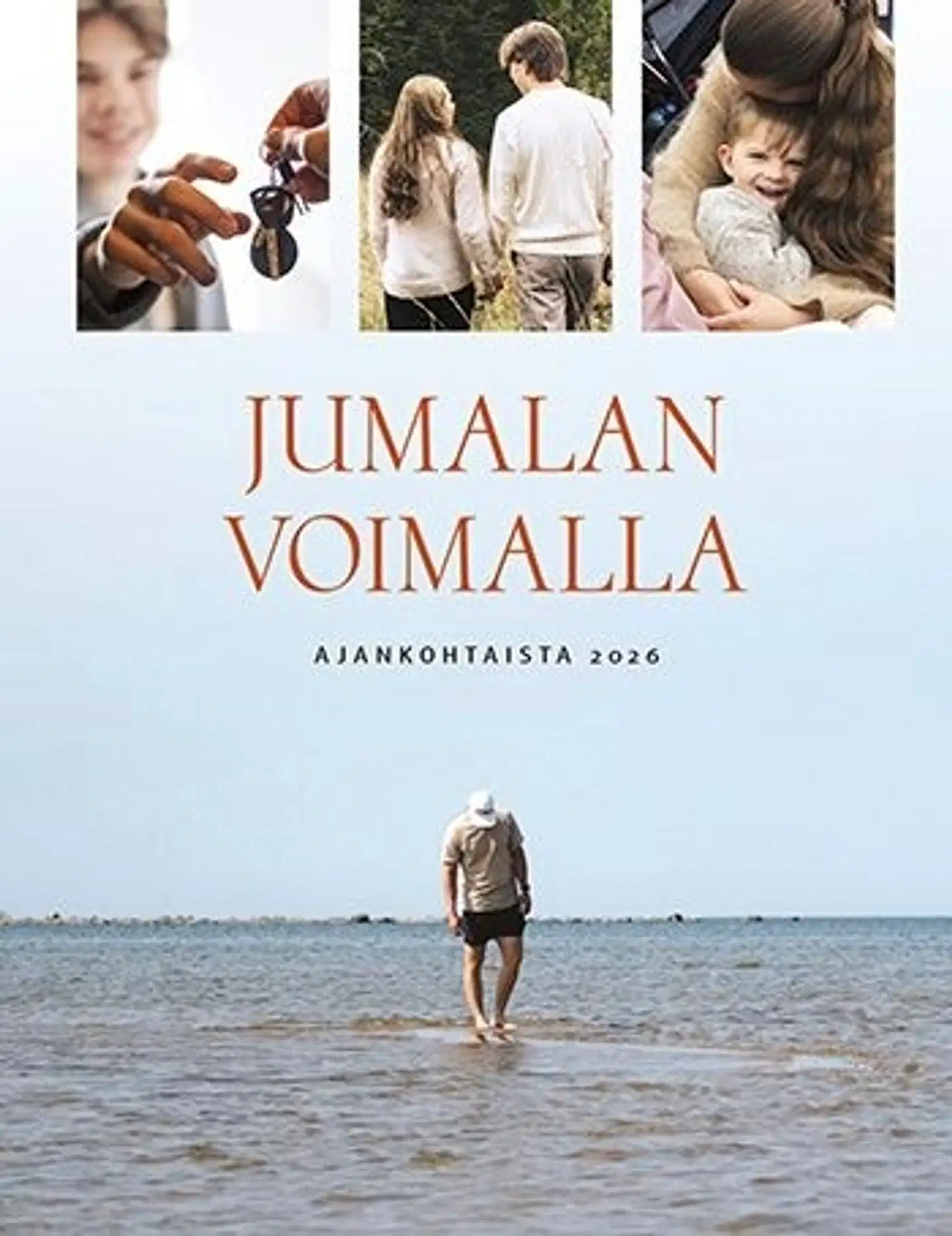 Jumalan voimalla - Ajankohtaista 2026