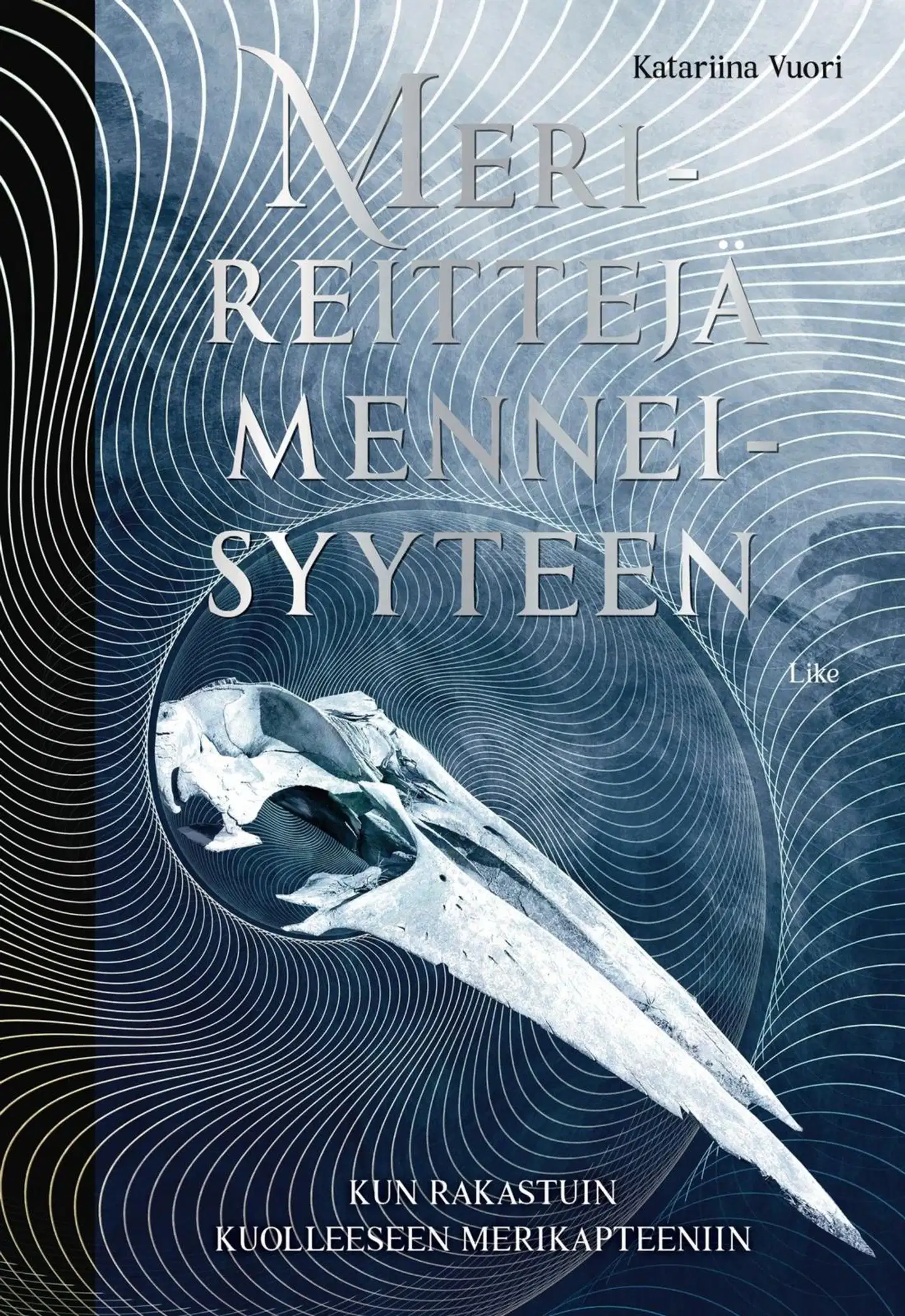 Vuori, Merireittejä menneisyyteen - Kun rakastuin kuolleeseen merikapteeniin