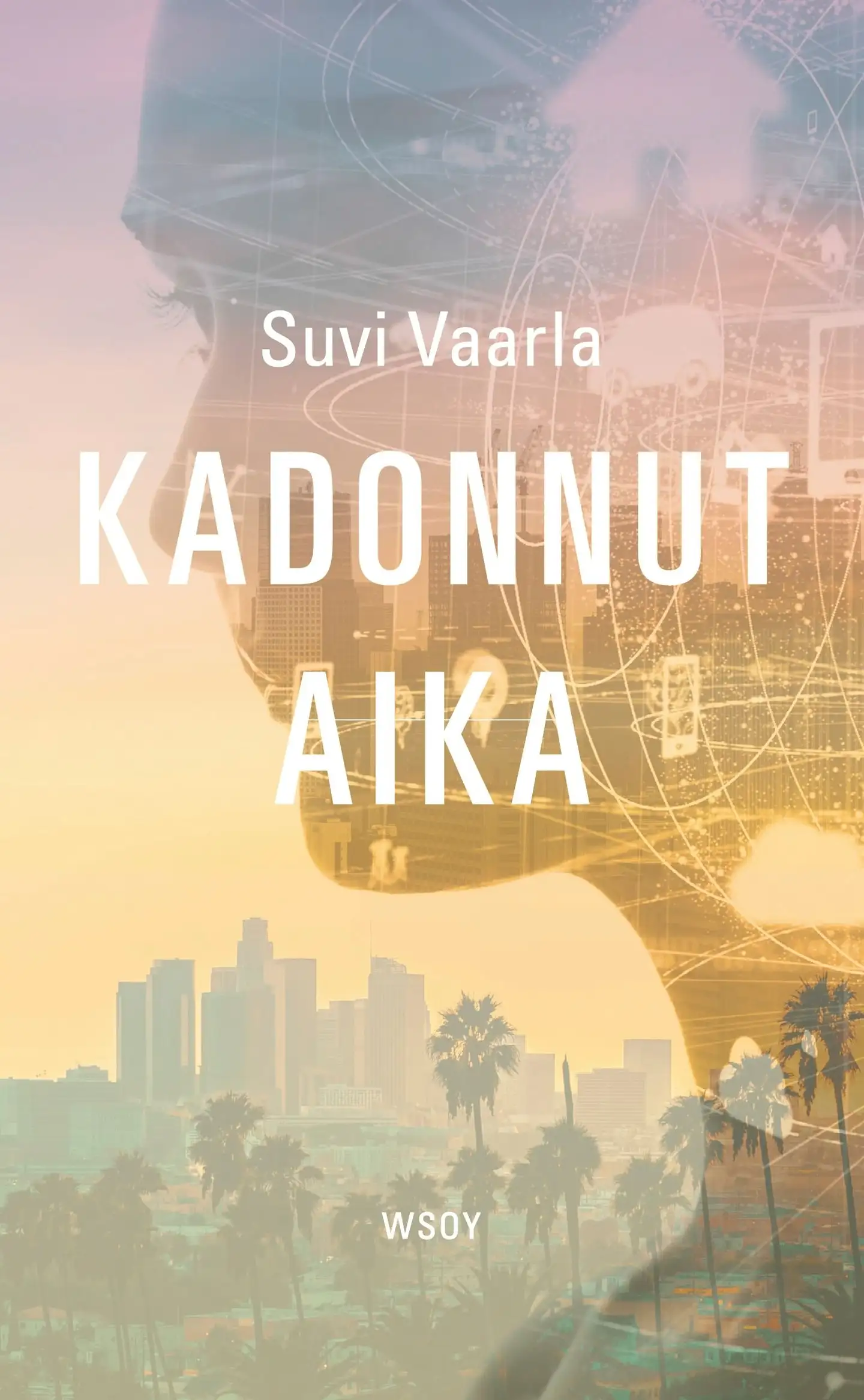 Vaarla, Kadonnut aika