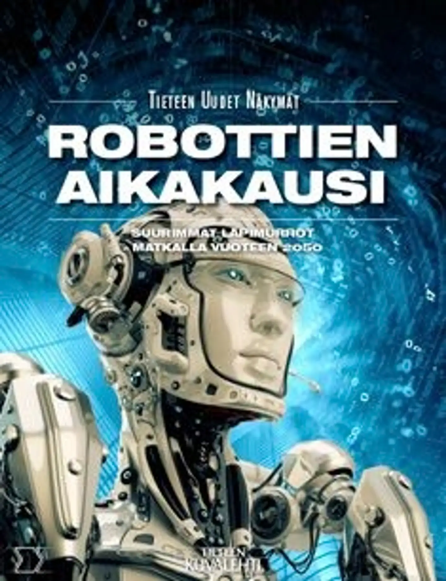 Robottien aikakausi