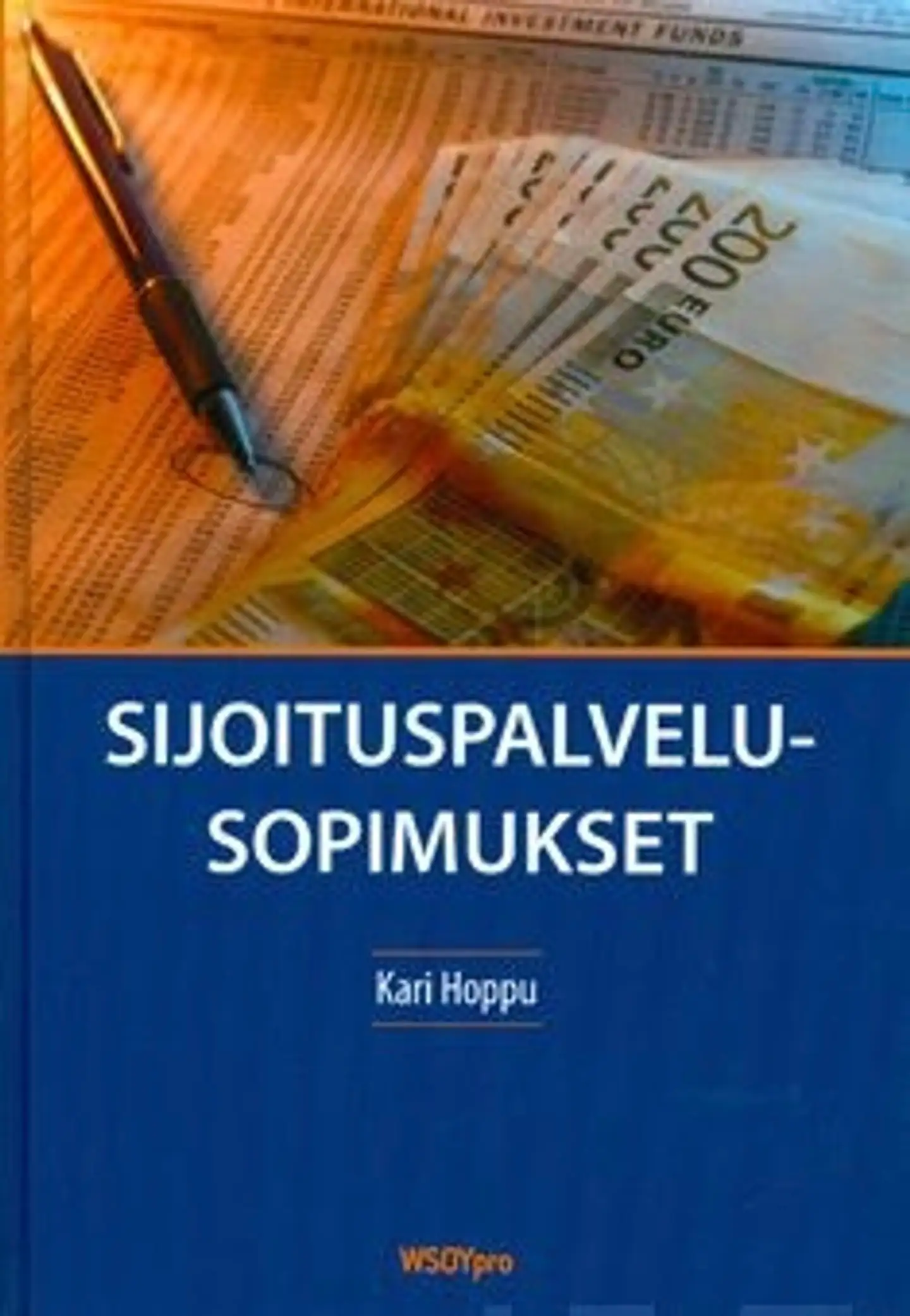 Hoppu, Sijoituspalvelusopimukset