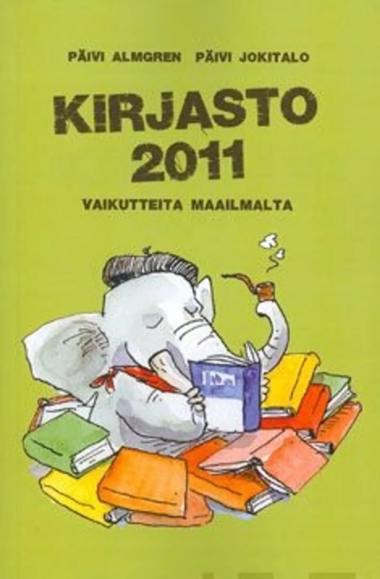 Almgren, Kirjasto 2011 - vaikutteita maailmalta