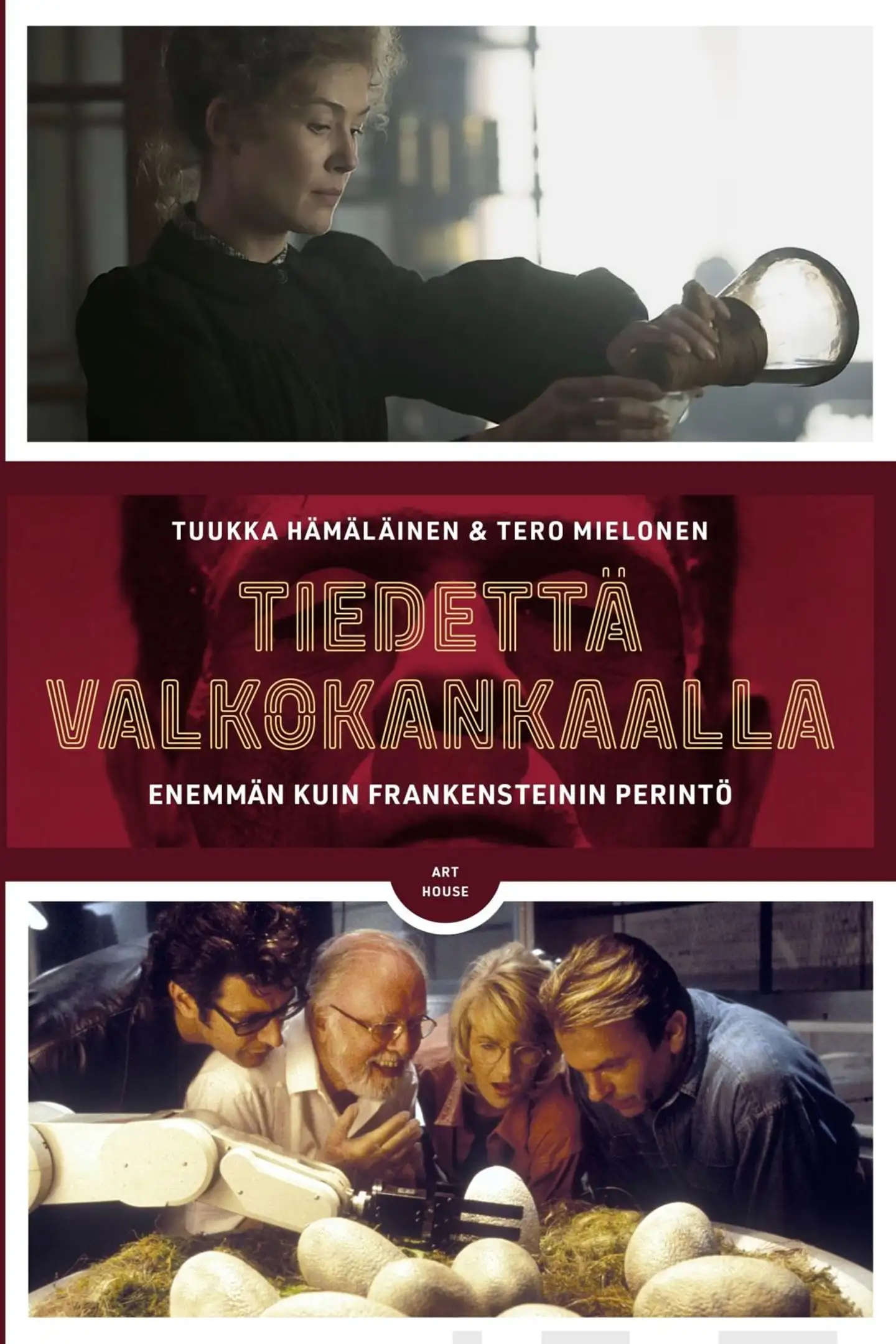 Hämäläinen, Tiedettä valkokankaalla - Enemmän kuin Frankensteinin perintö