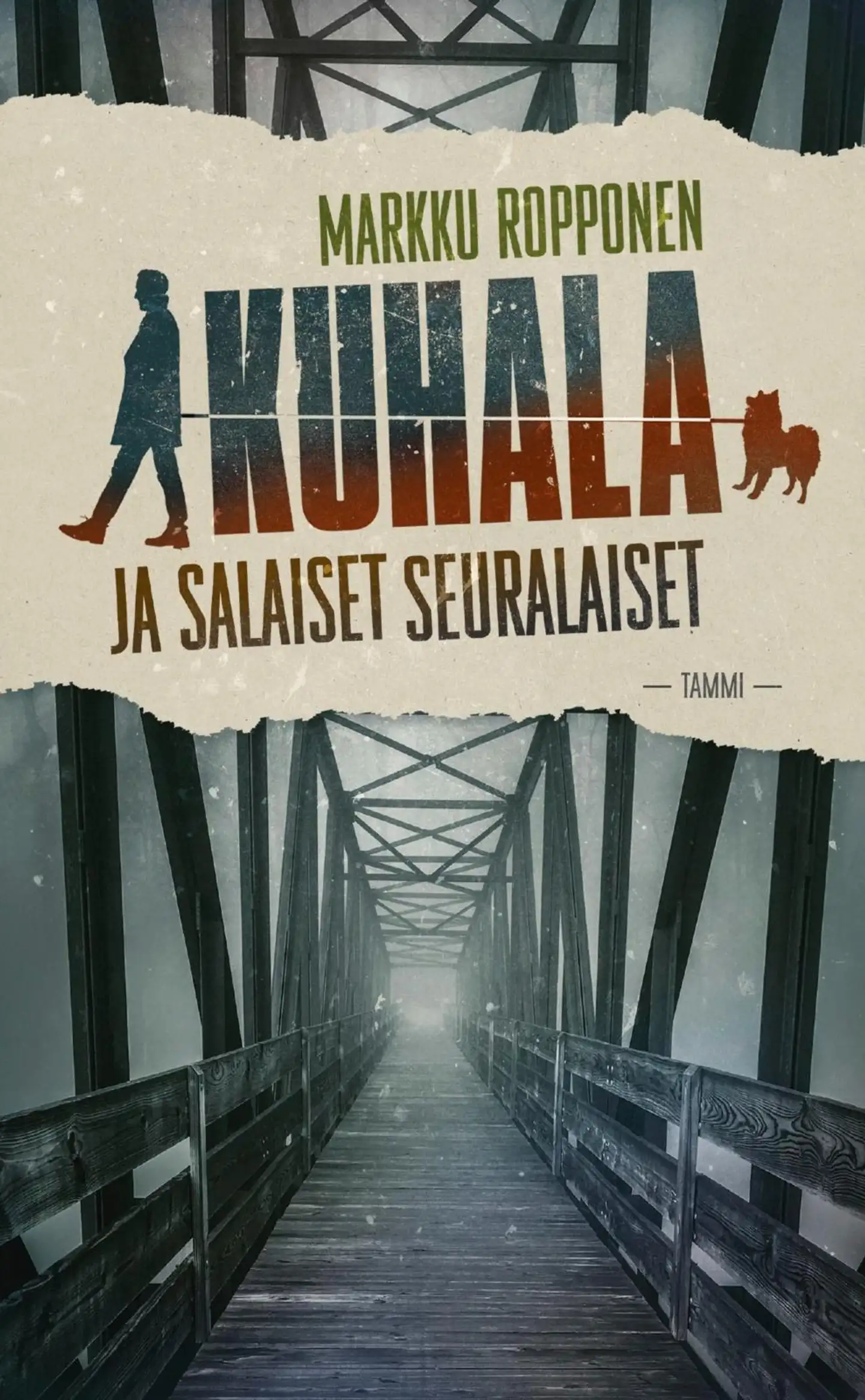 Ropponen, Kuhala ja salaiset seuralaiset
