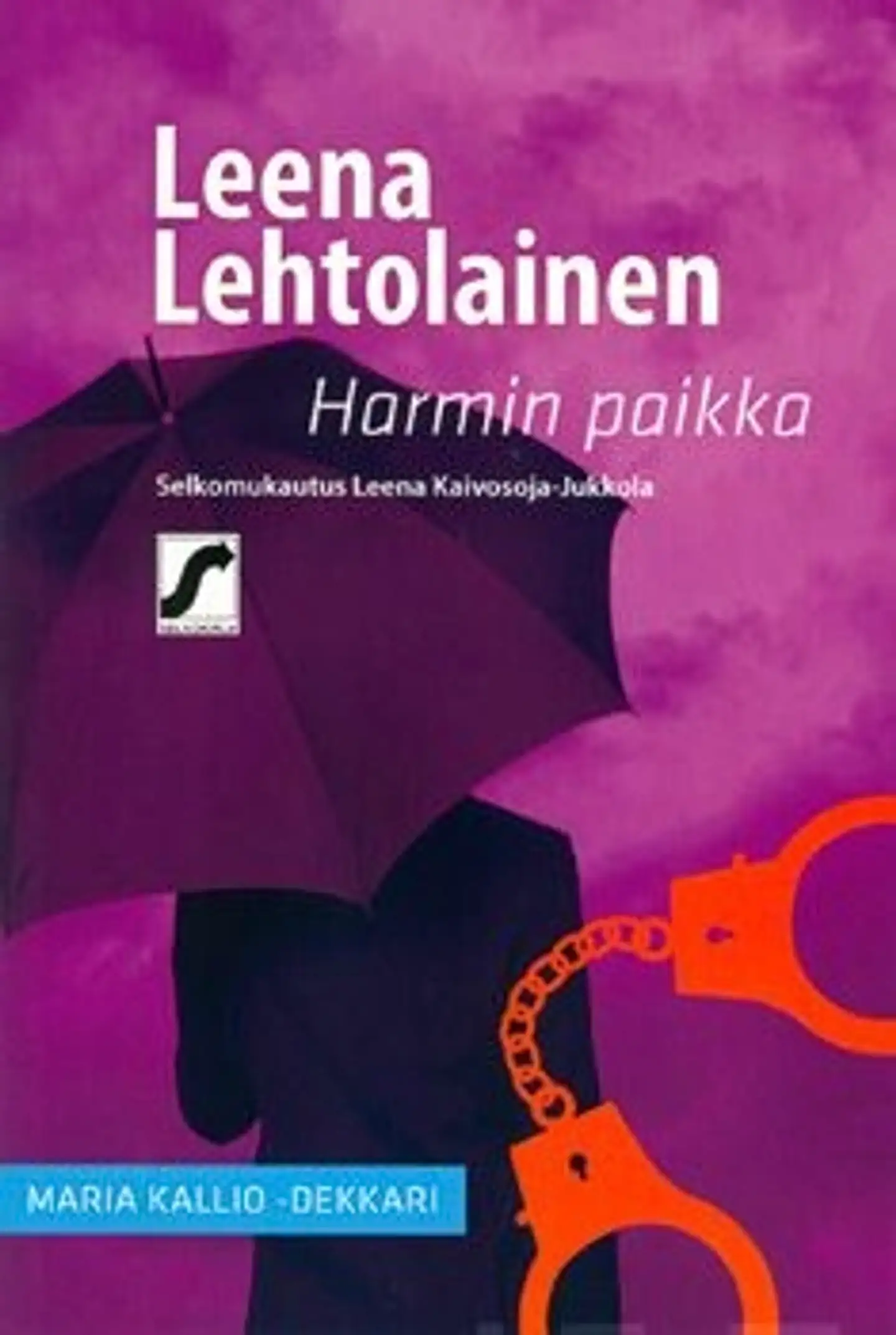 Lehtolainen, Harmin paikka