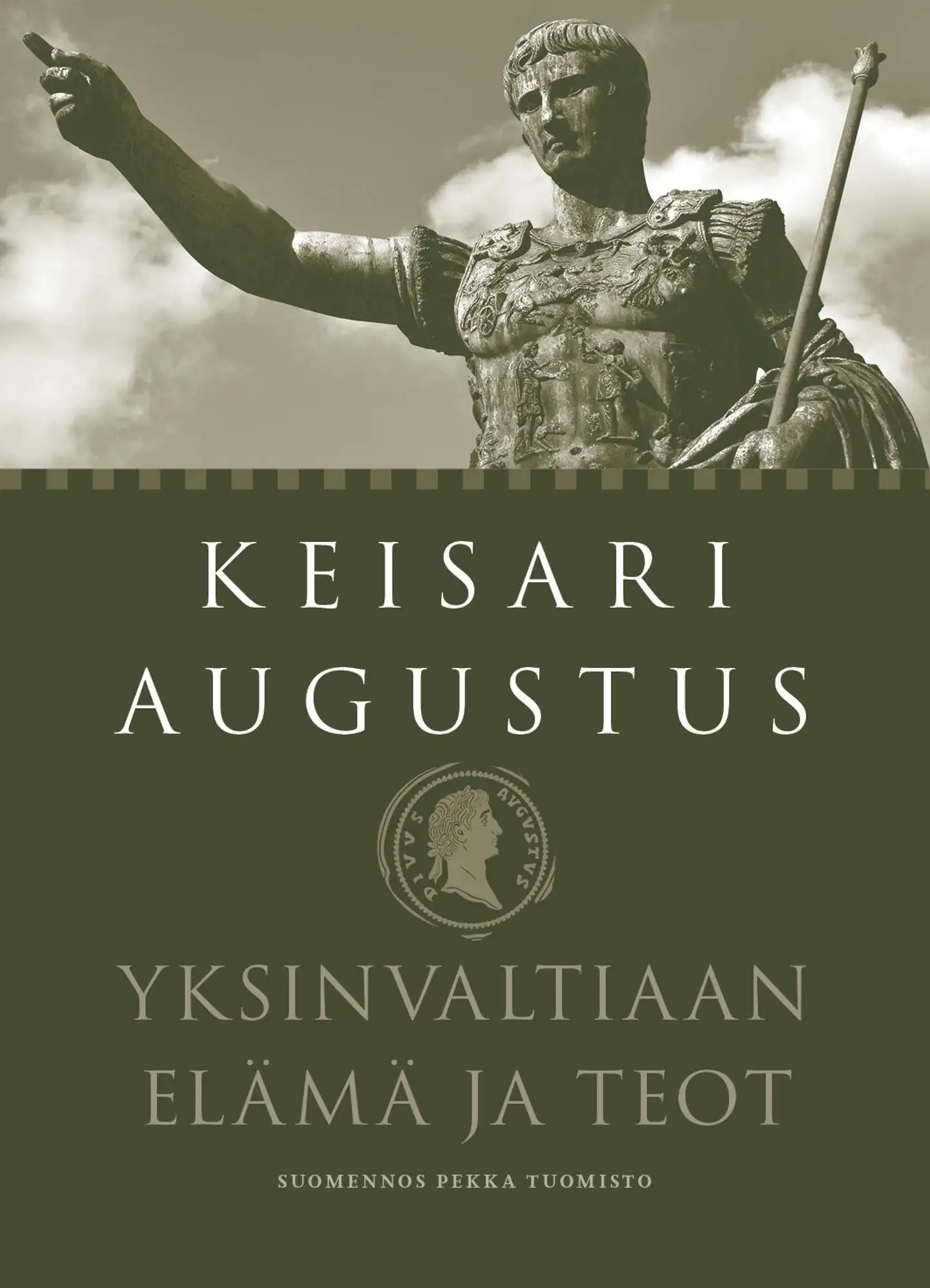 Keisari Augustus, Yksinvaltiaan elämä ja teot