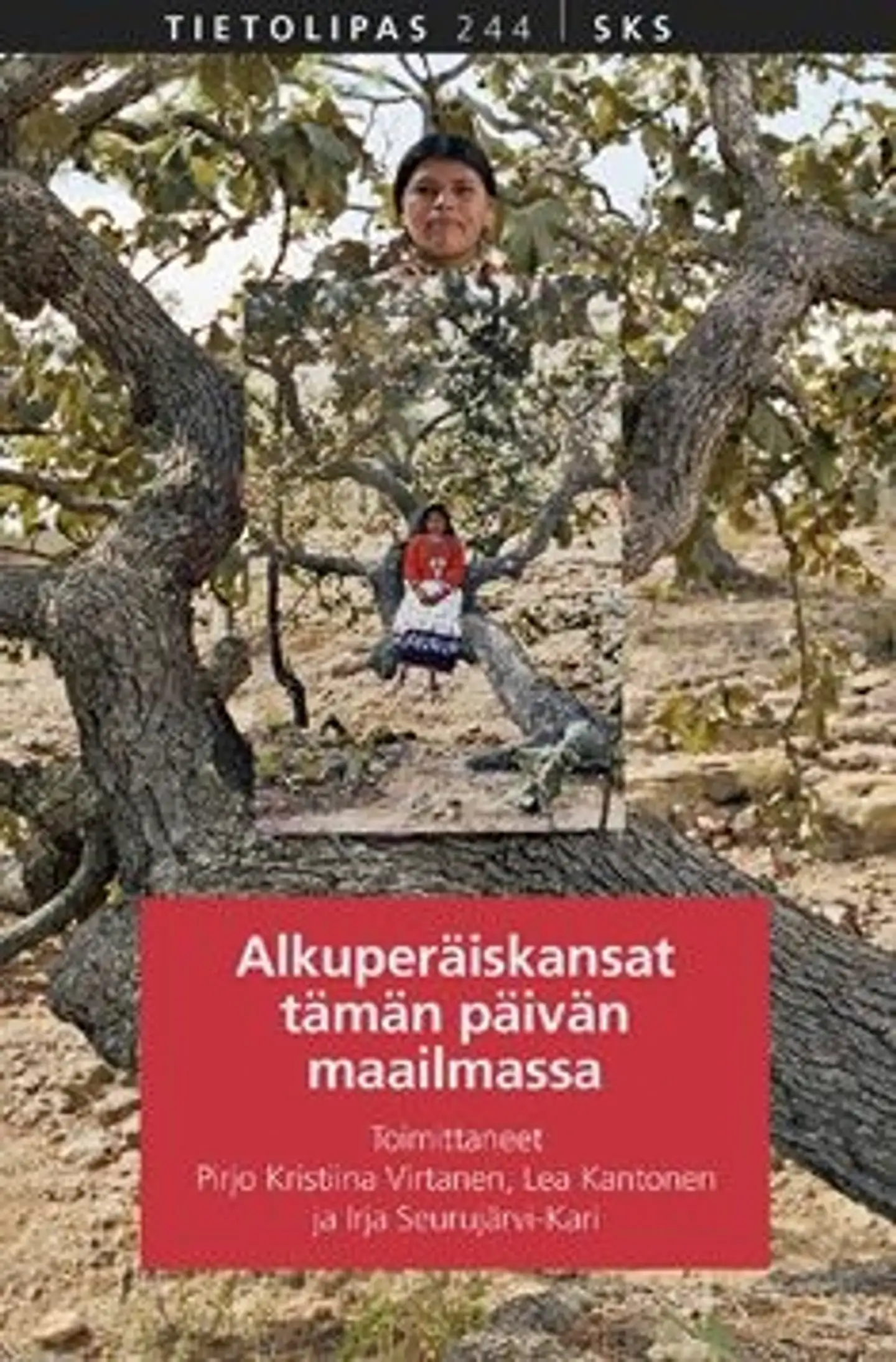 Alkuperäiskansat tämän päivän maailmassa