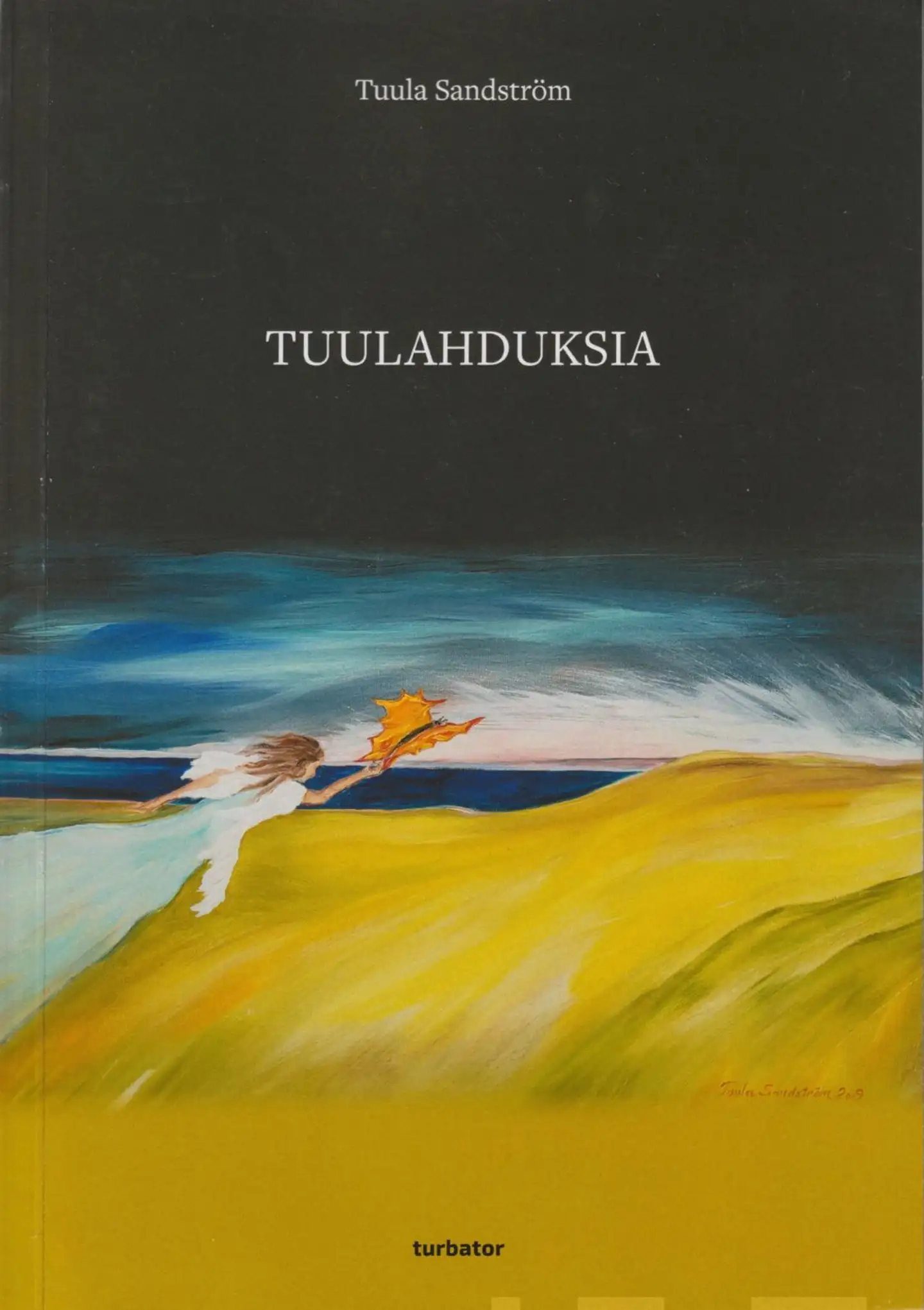 Sandström, Tuulahduksia - Pakinoita ja kolumneja