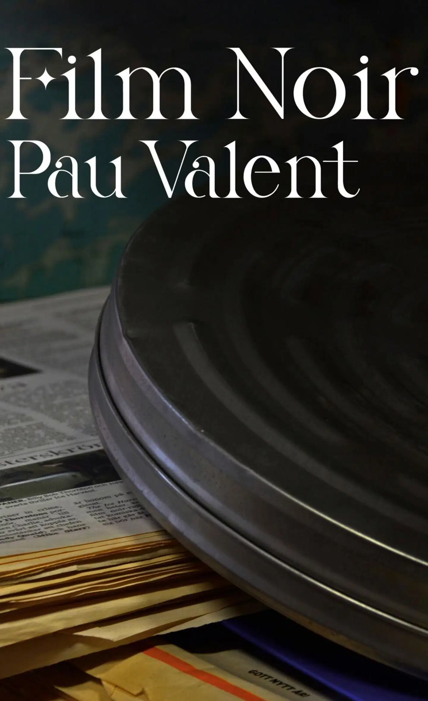 Valent, Film Noir