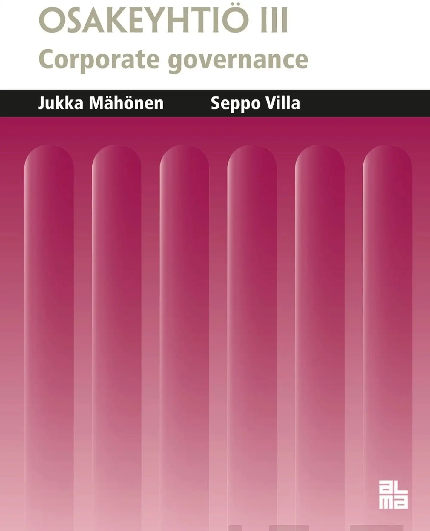 Mähönen, Osakeyhtiö III - Corporate governance