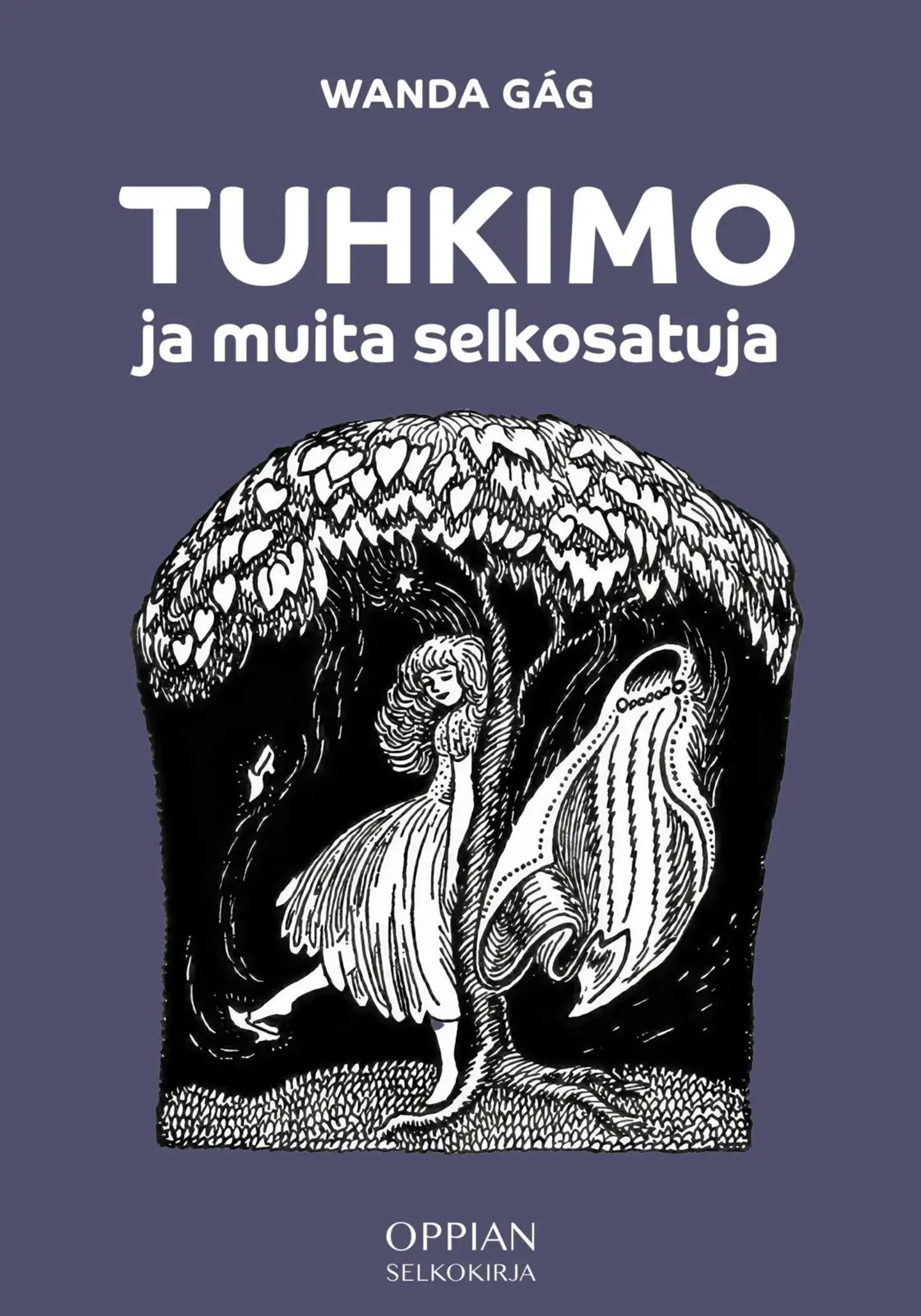 Gág, Tuhkimo ja muita selkosatuja (selkokirja)