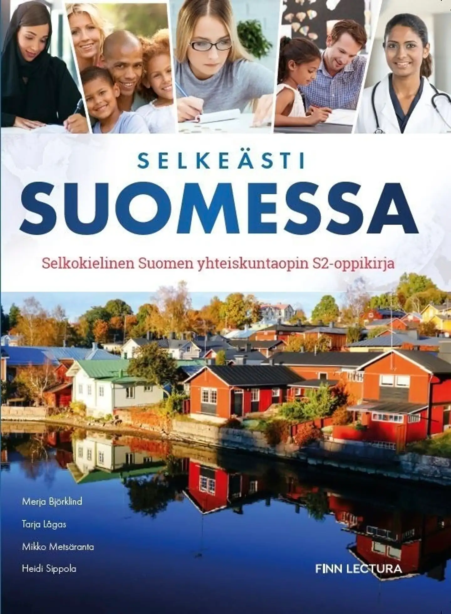 Björklind, Selkeästi Suomessa - Selkokielinen Suomen yhteiskuntaopin S2-oppikirja
