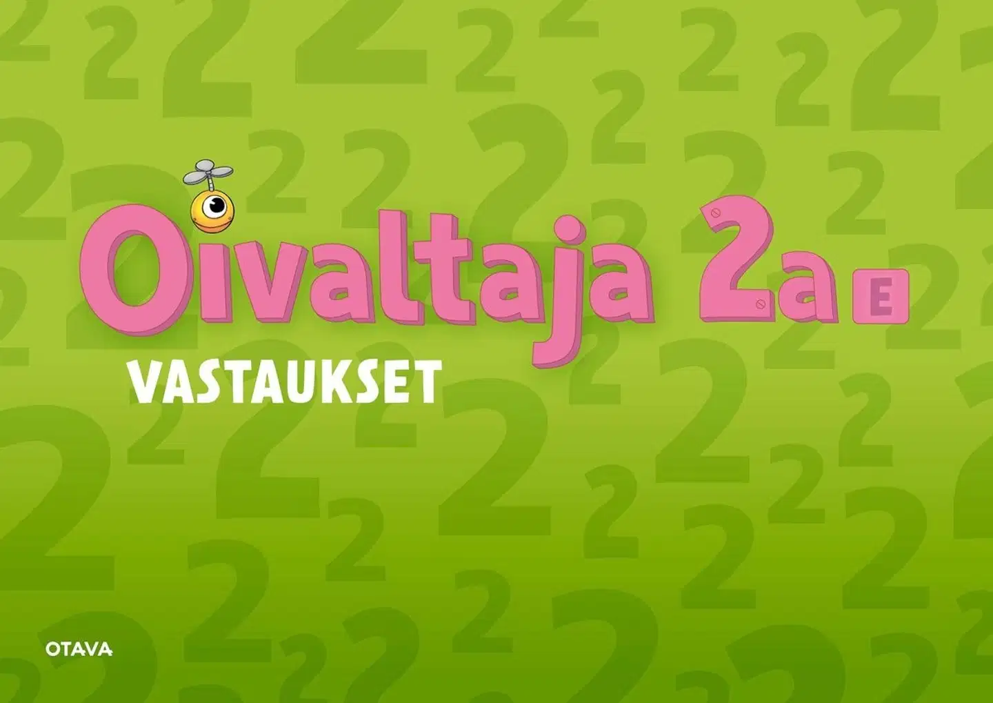Lassila, Oivaltaja 2a E vastaukset