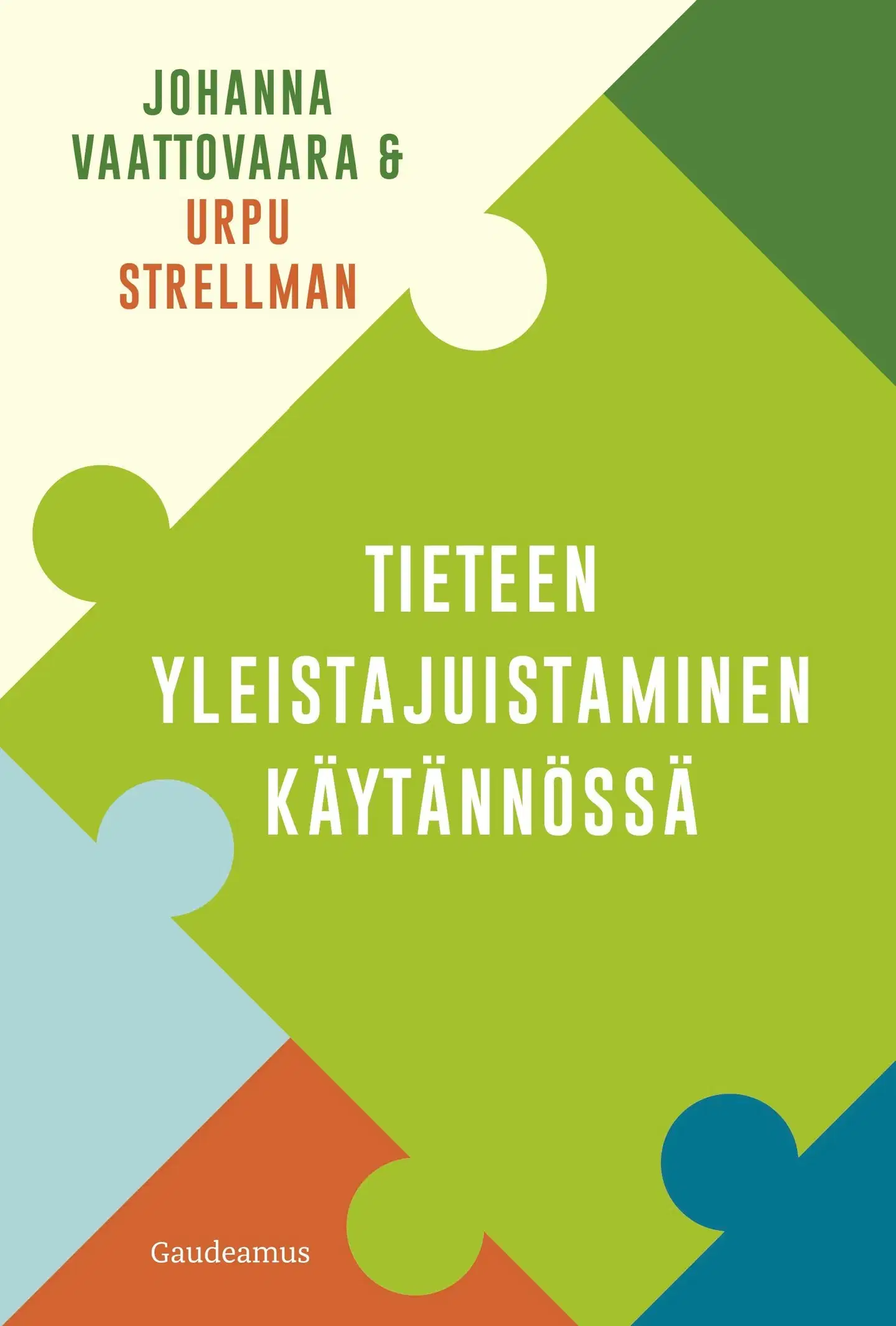 Vaattovaara, Tieteen yleistajuistaminen käytännössä